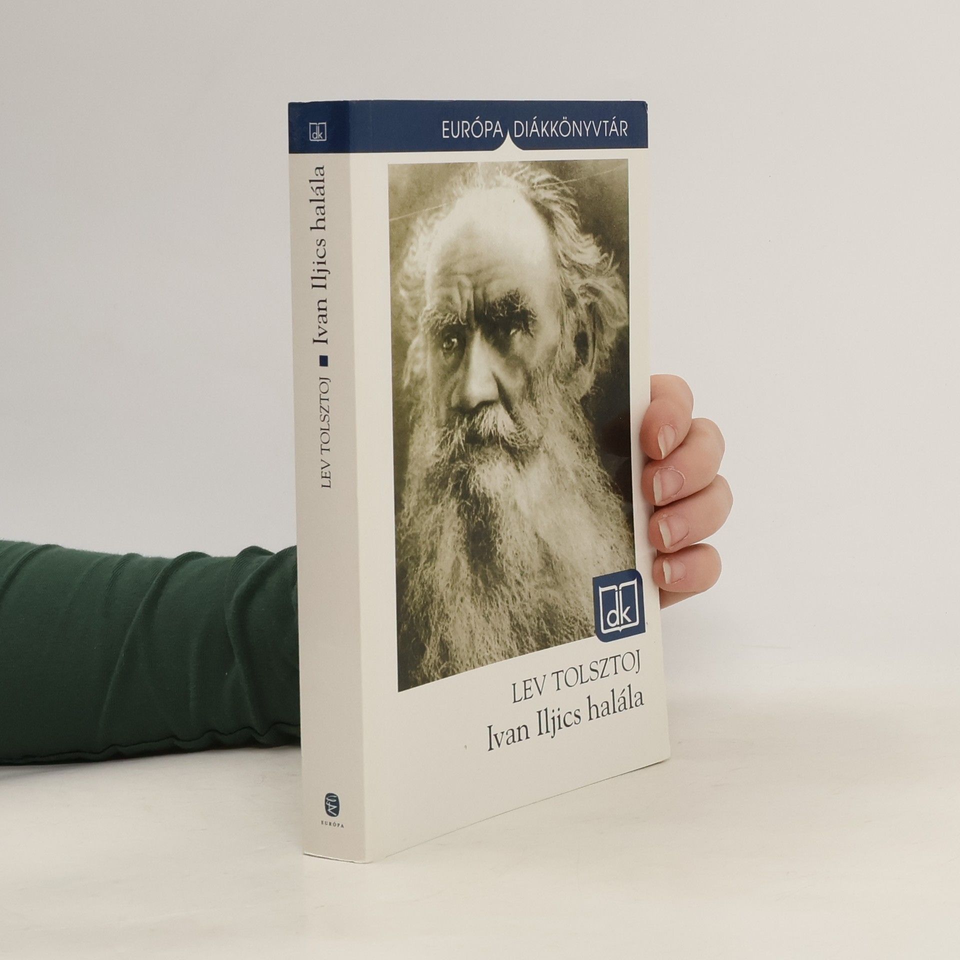 Lew Nikolajewitsch Tolstoi Ivan Iljics halála