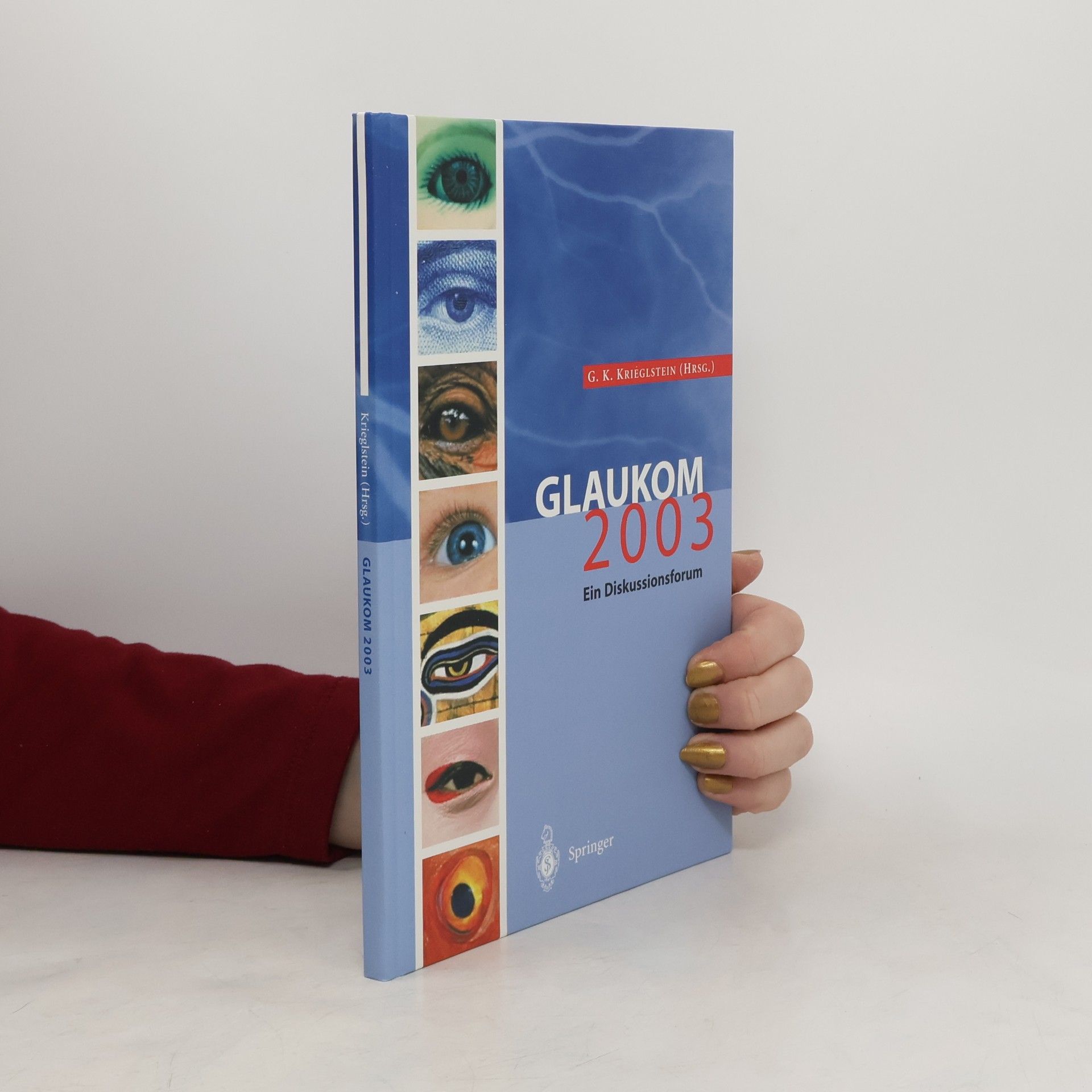 Günter K. Krieglstein Glaukom 2003