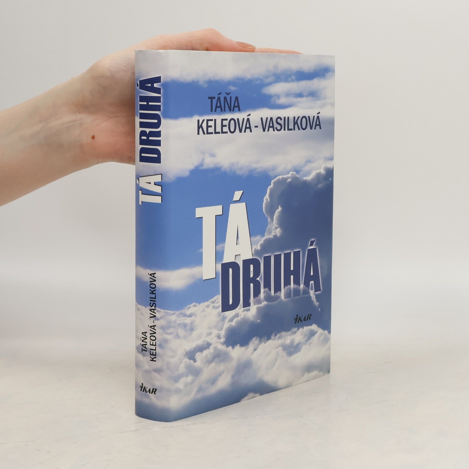 Táňa Keleová-Vasilková Tá druhá