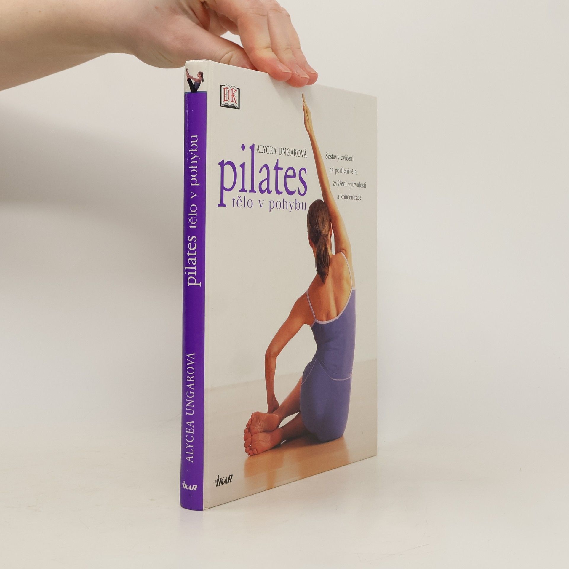 Alycea Ungaro Pilates : tělo v pohybu