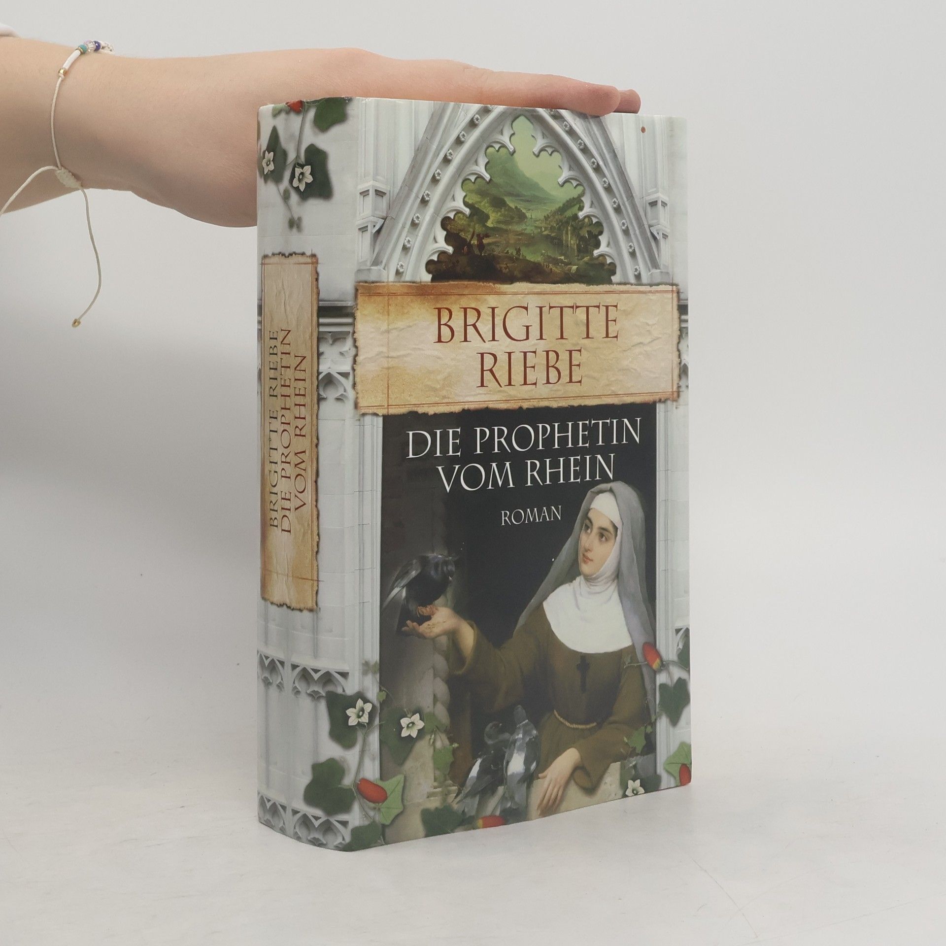 Brigitte Riebe Die Prophetin vom Rhein