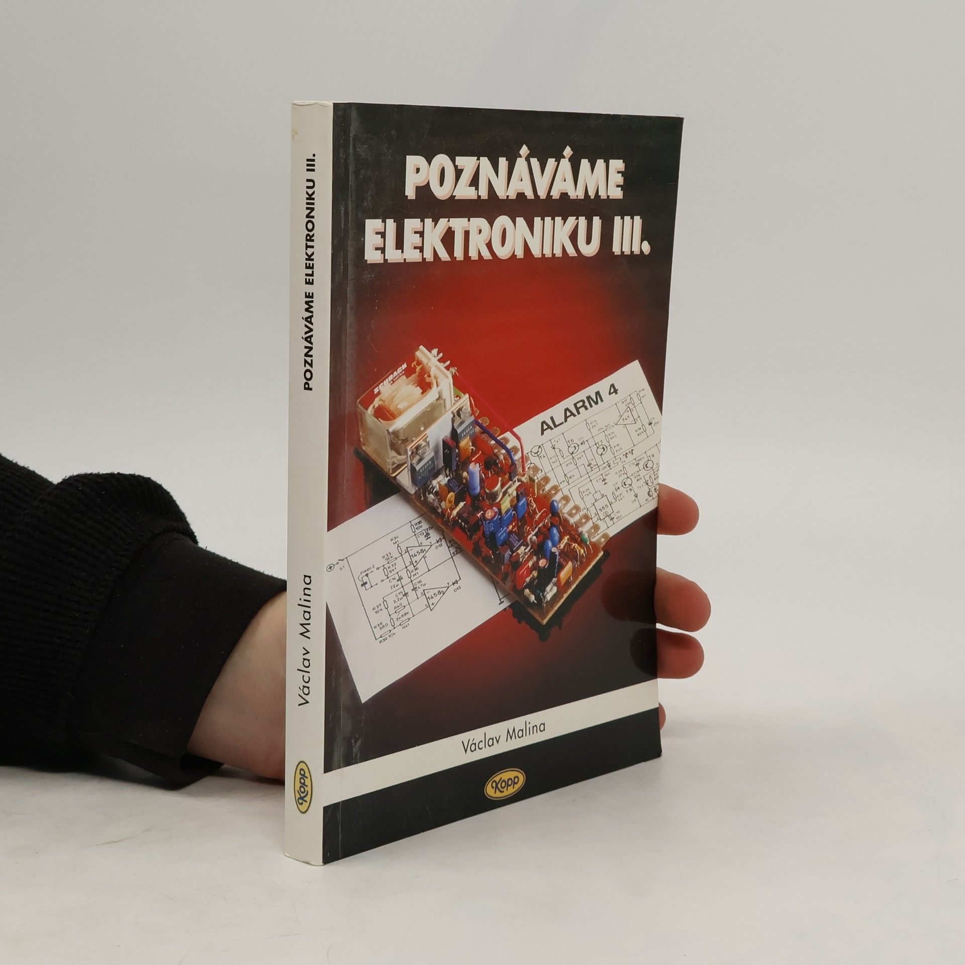Václav Malina Poznáváme elektroniku III.