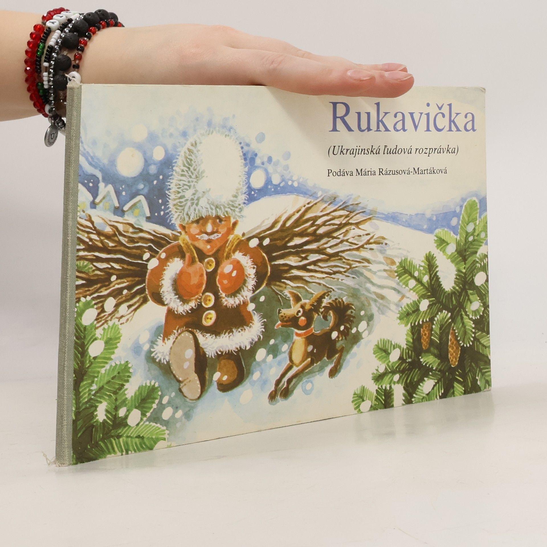 Mária Rázusová Martáková Rukavička (Ukrajinská ľudová rozprávka)