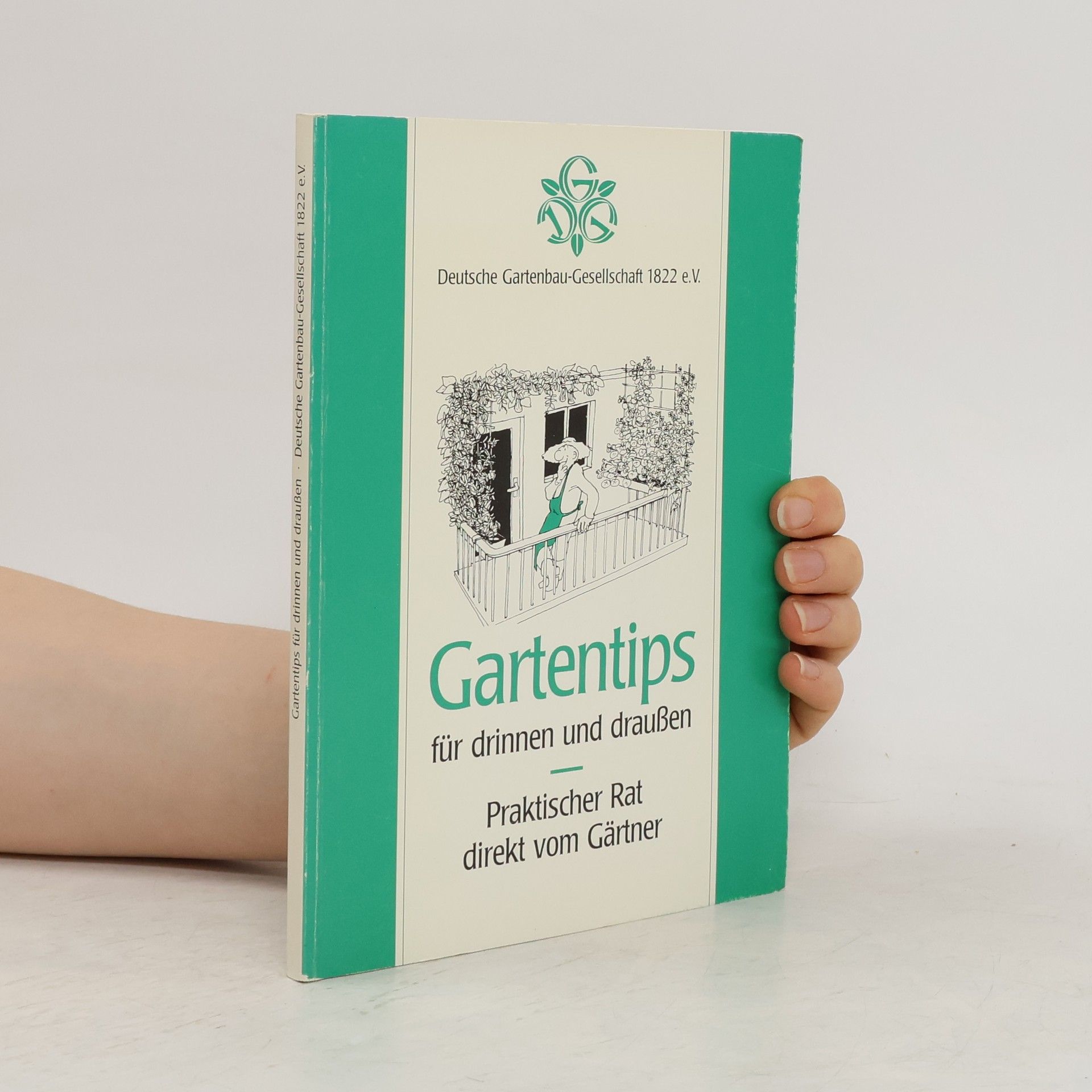 Autorenkollektiv Gartentips für drinnen und draußen