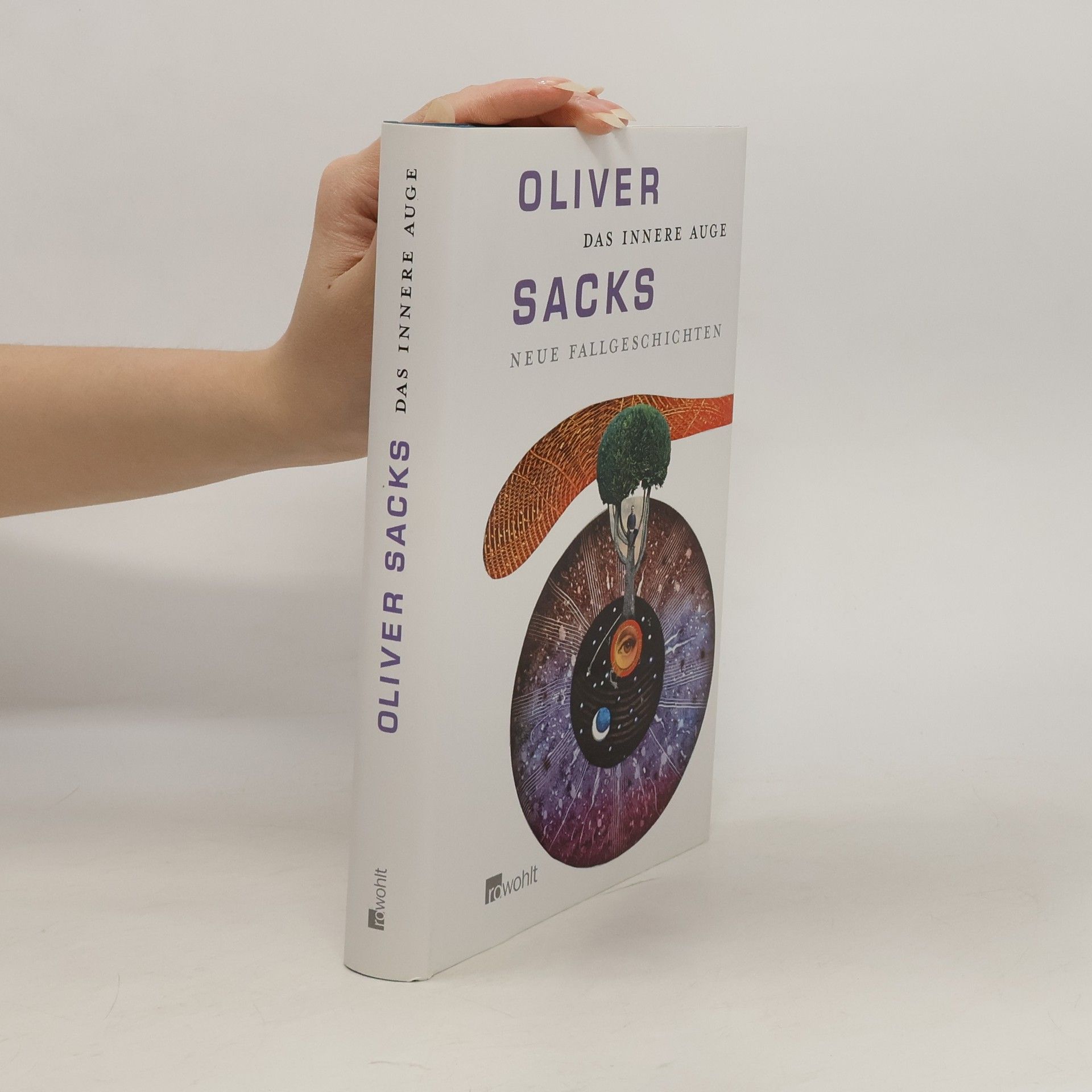 Oliver Sacks Das innere Auge