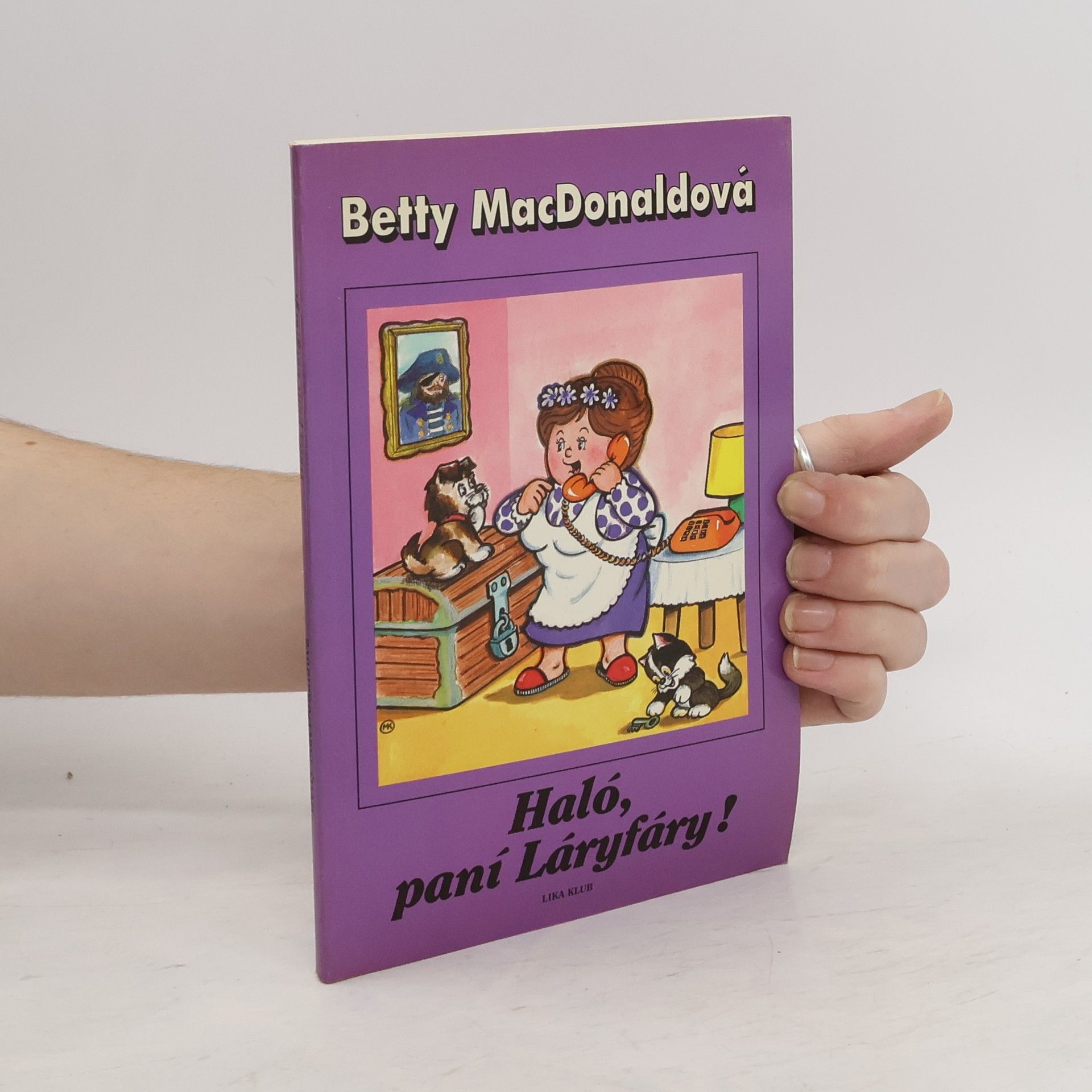 Betty MacDonald Haló, paní Láryfáry