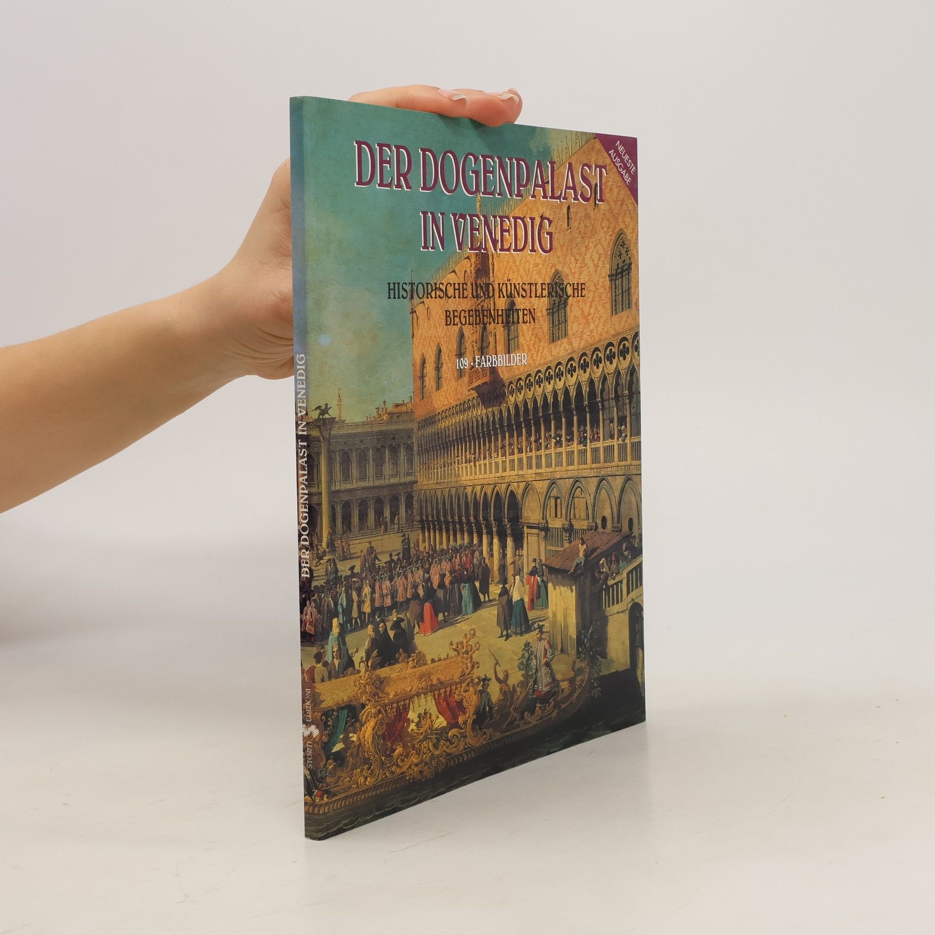 Collective Der Dogenpalast in Venedig : historische und künstlerische Begebenheiten