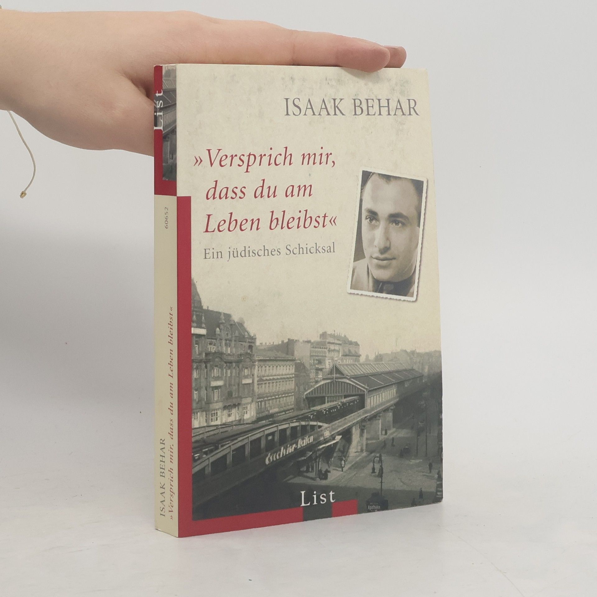 Isaak Behar "Versprich mir, dass du am Leben bleibst"