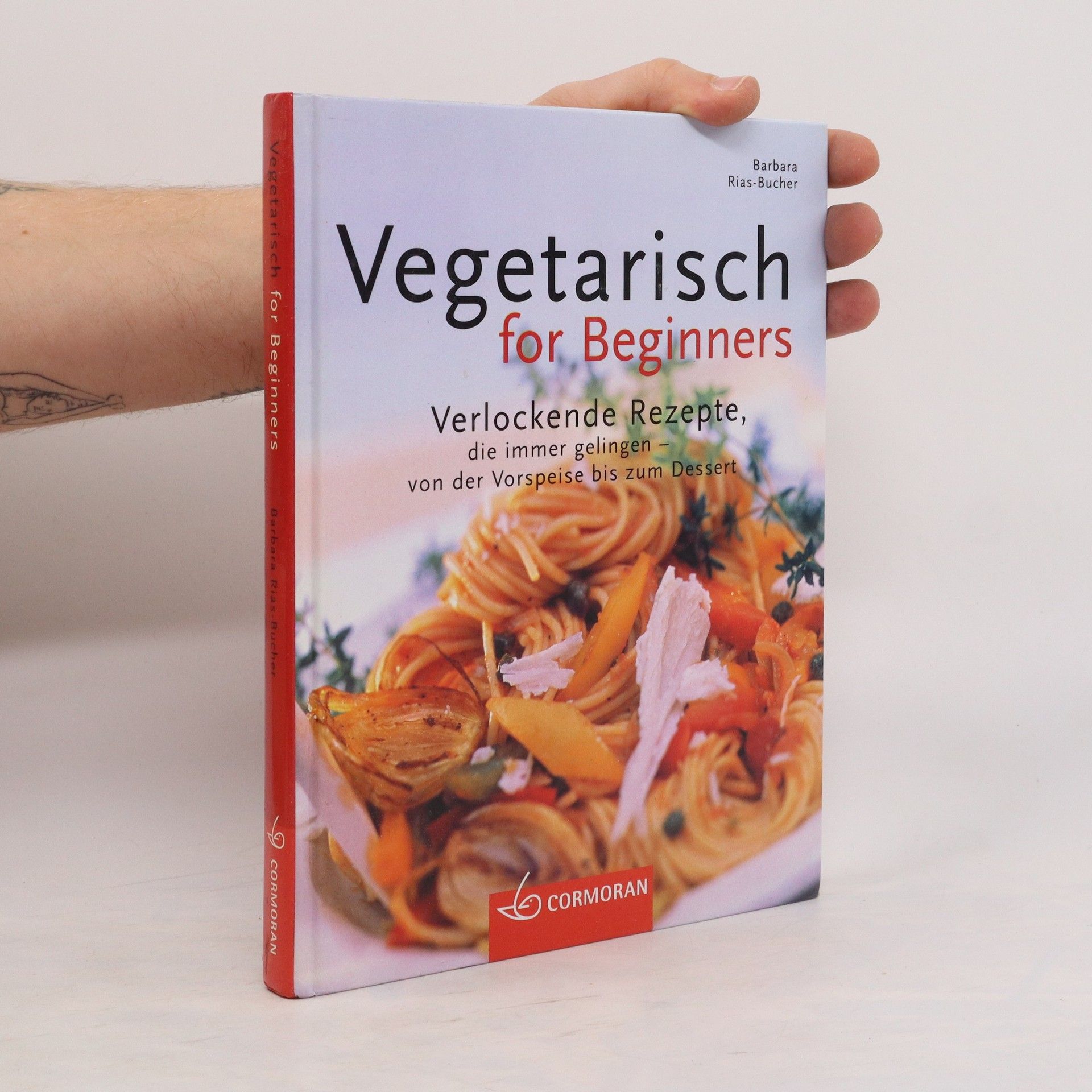 Barbara Bucher Rias Vegetarisch for Beginners.