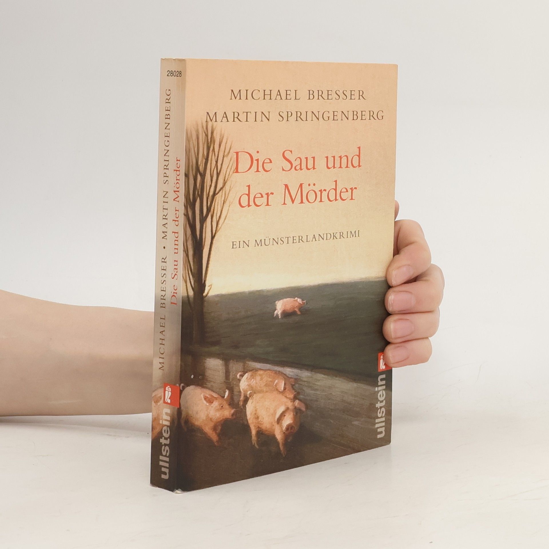 Michael Bresser Die Sau und der Mörder