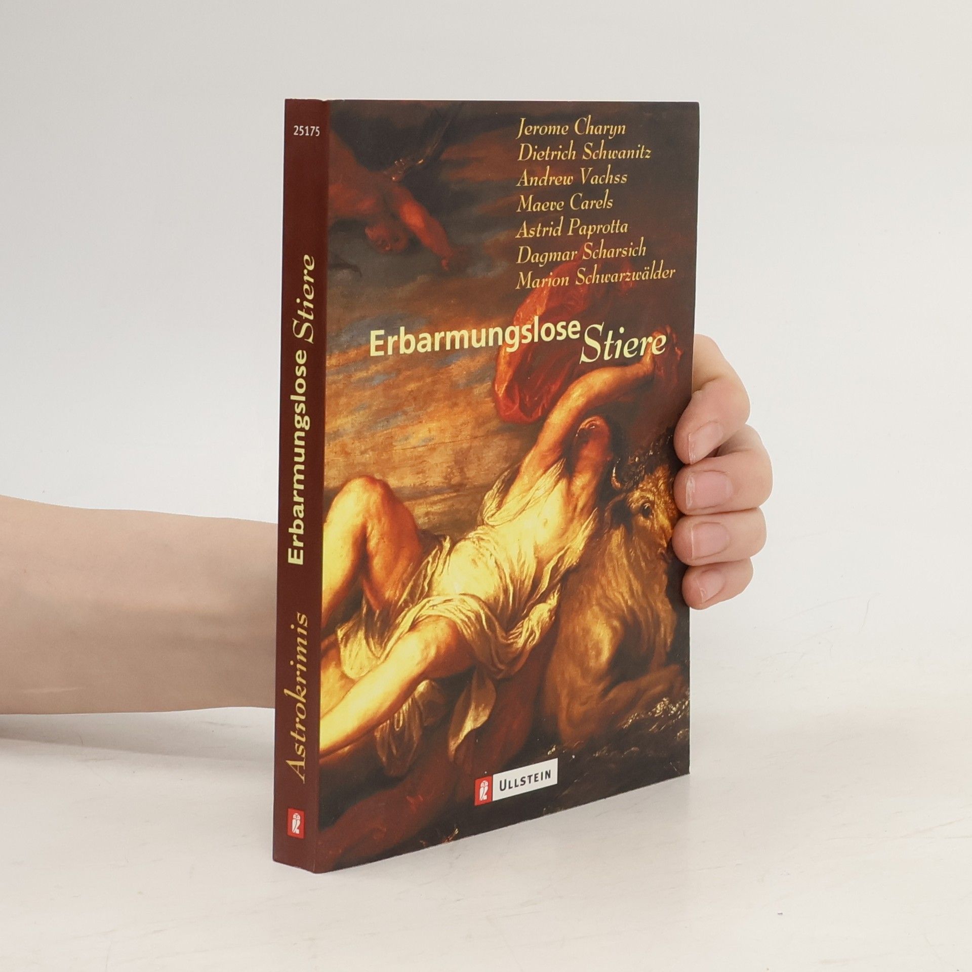 Autorenkollektiv Erbarmungslose Stiere