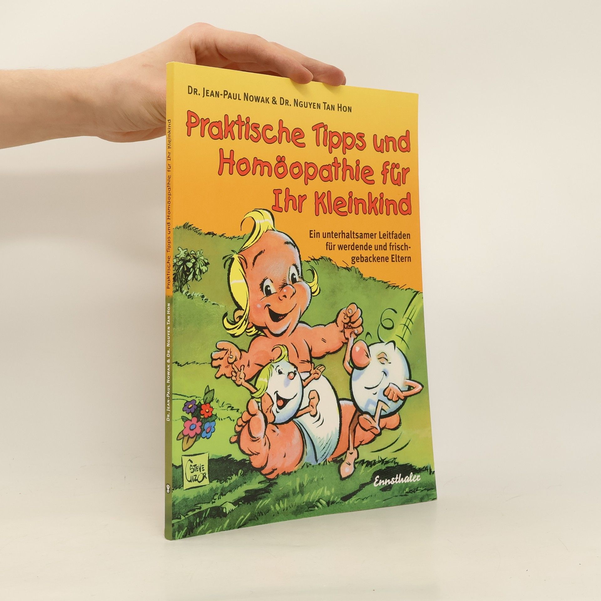 Jean-Paul Nowak Praktische Tipps und Homöopathie für Ihr Baby