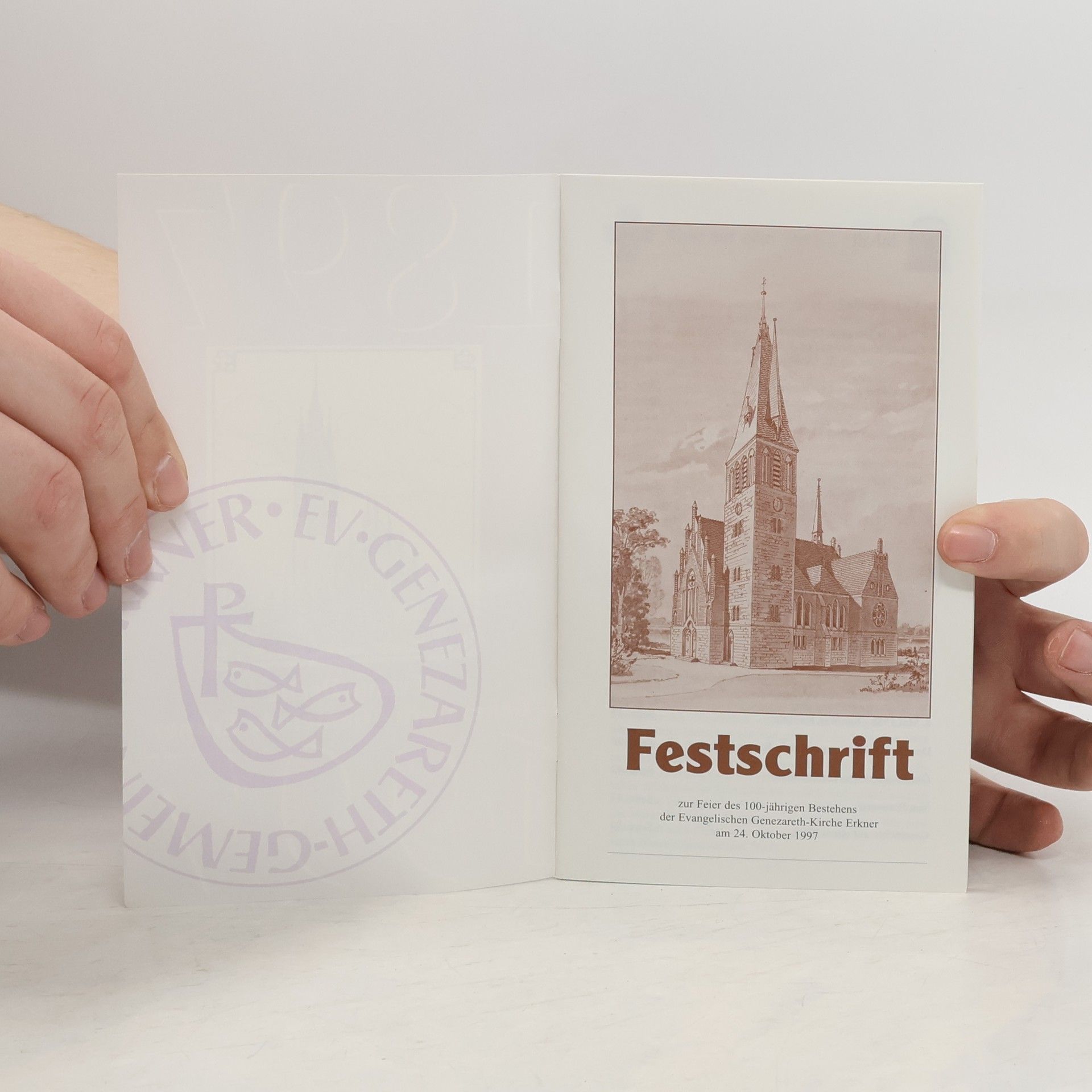 Autorenkollektiv Evangelische Genezareth - Gemeinde Erkner 1897 - 1997