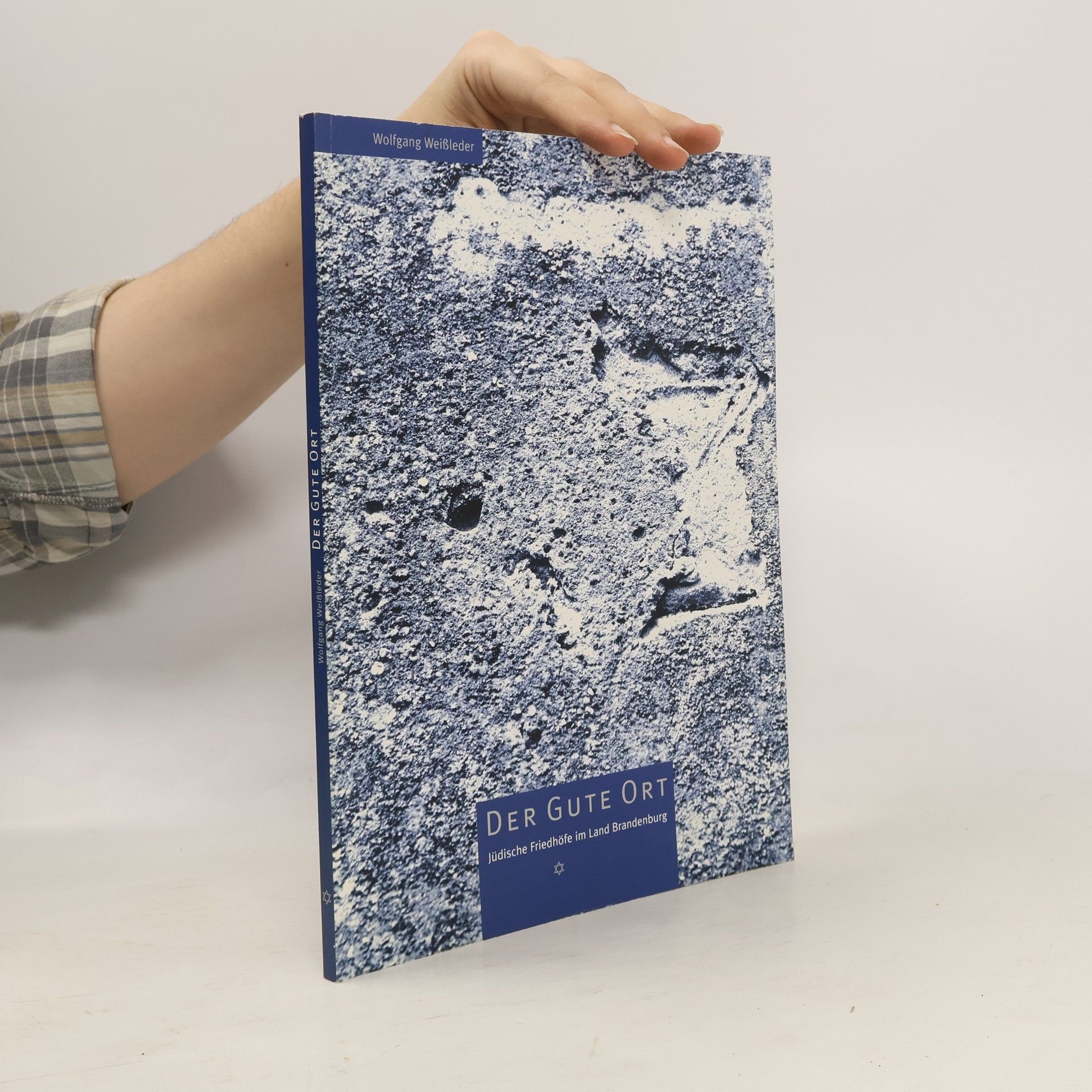 Wolfgang Weißleder Der gute Ort