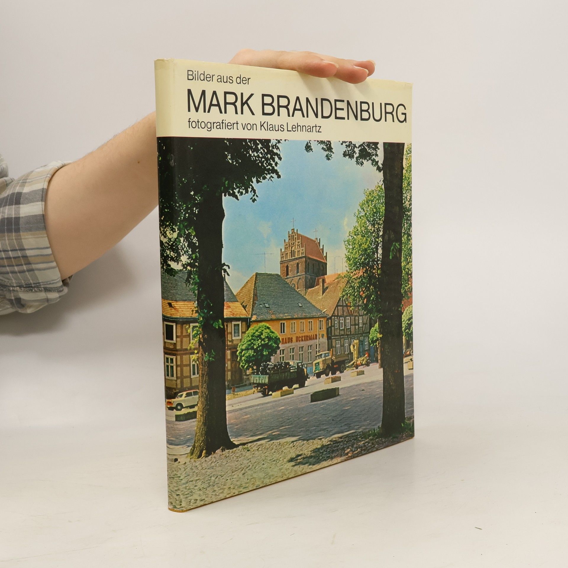 Klaus Lehnartz Bilder aus der Mark Brandenburg