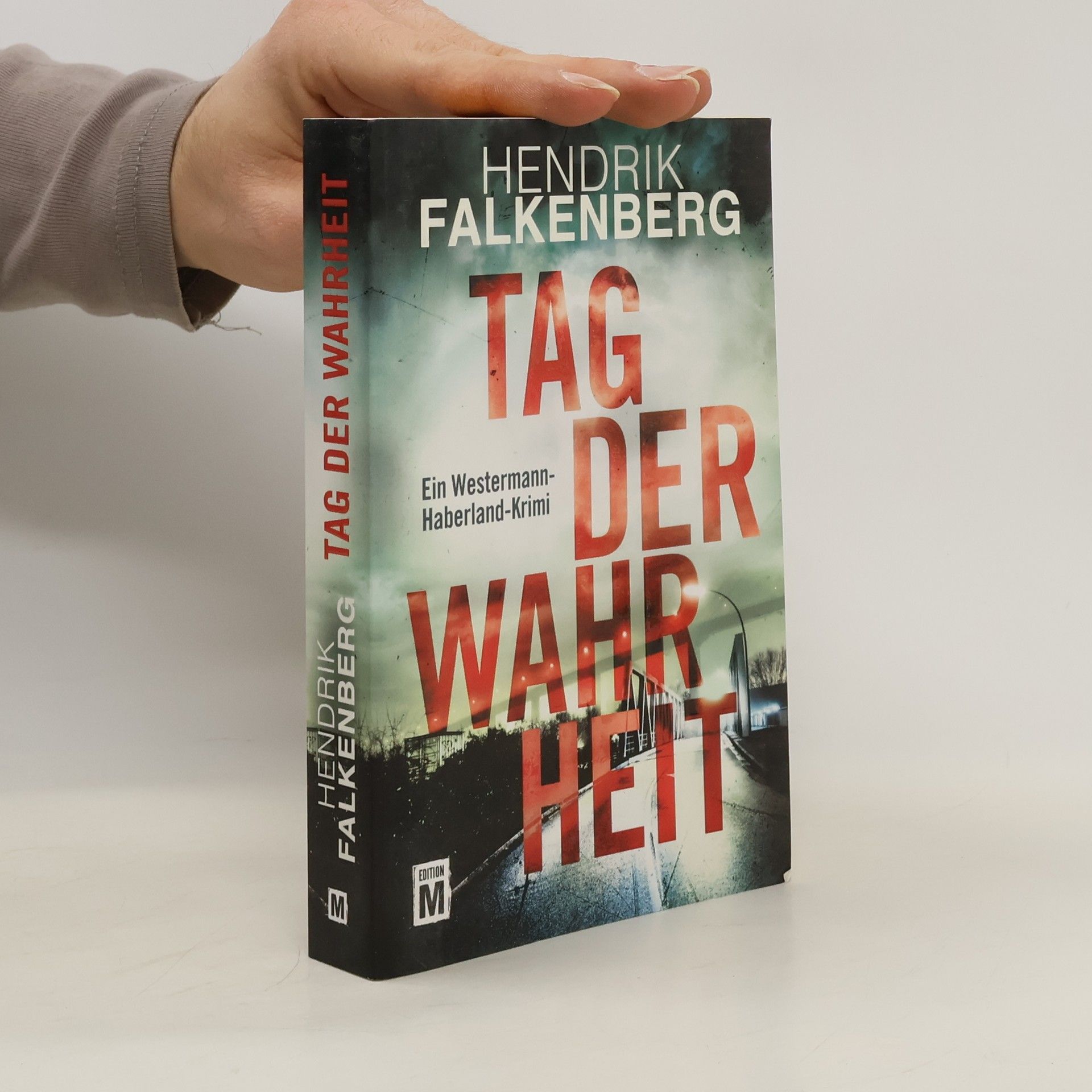 Hendrik Falkenberg Tag der Wahrheit