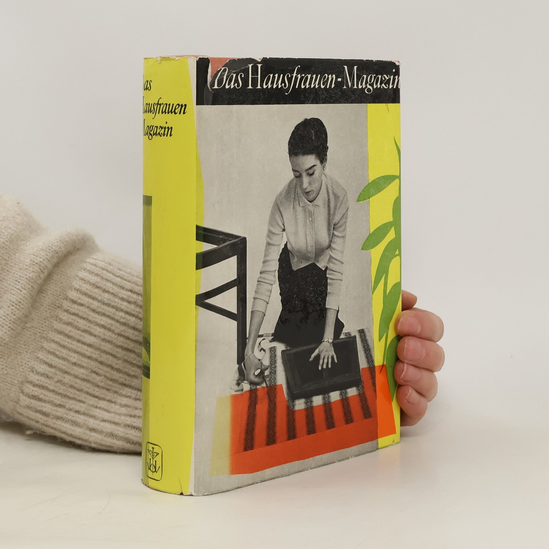 Autorenkollektiv Das Hausfrauen-Magazin