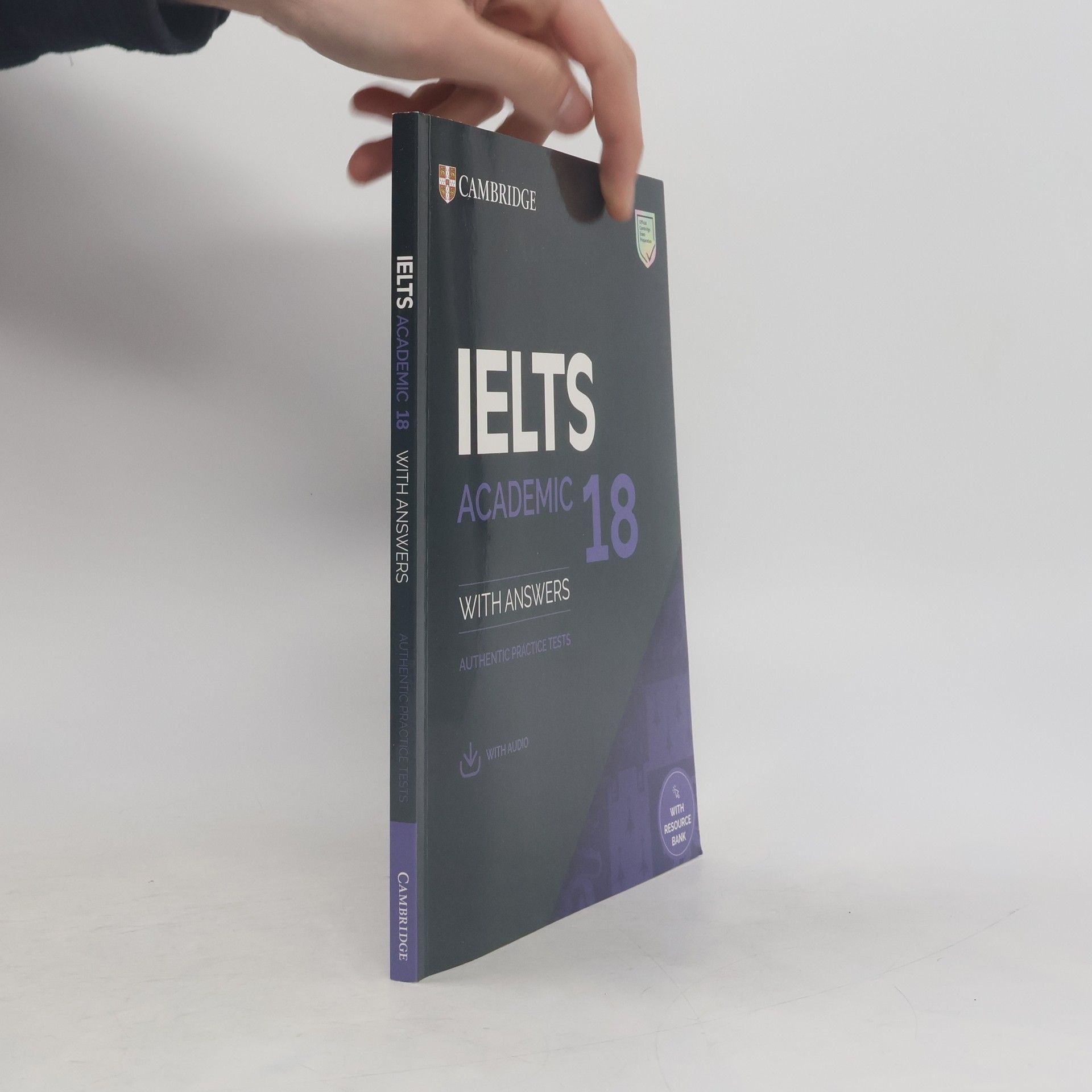 AA.VV. IELTS 18 Academic Authentic practice tests with Answers with Audio with Resource Bank