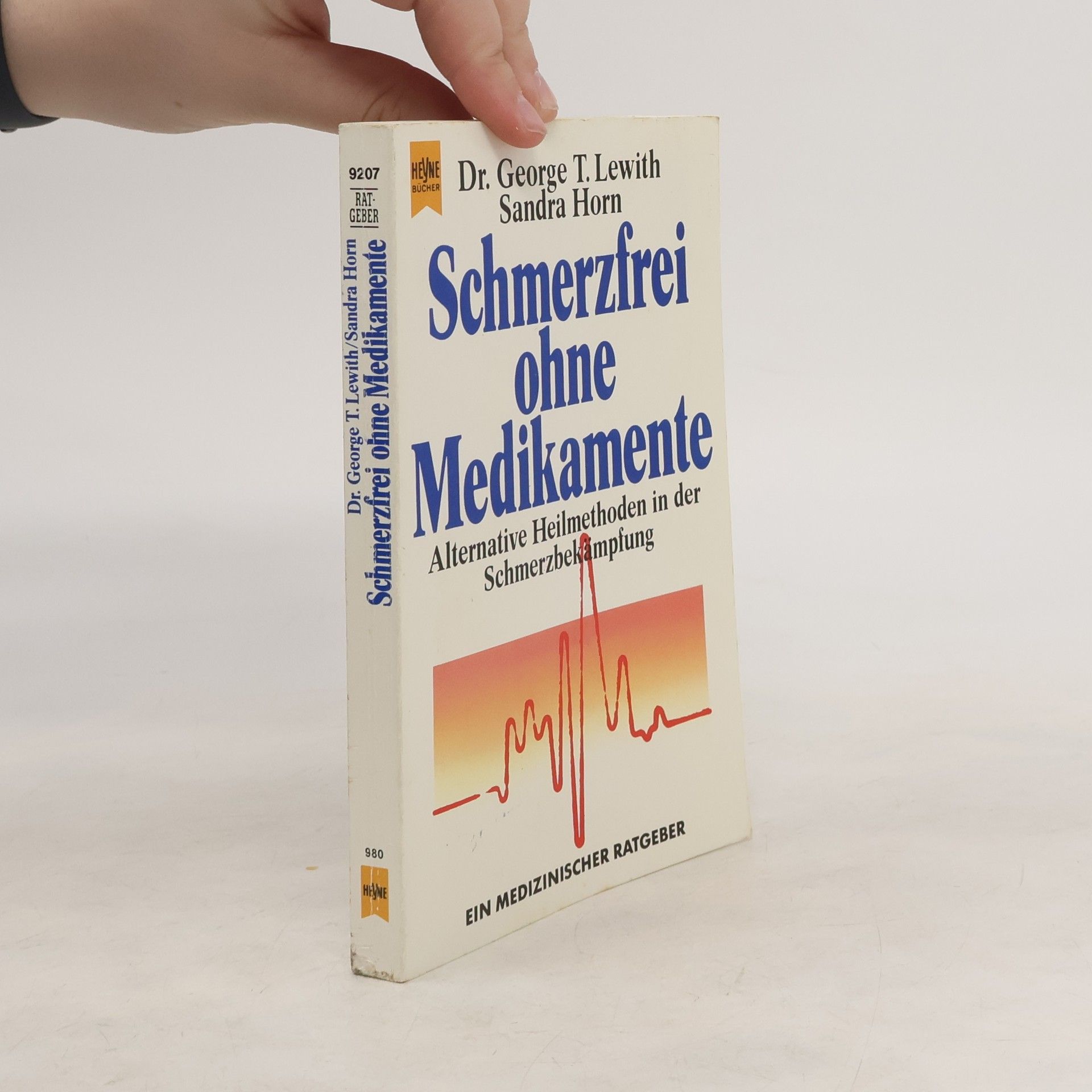 George T. Lewith Schmerzfrei ohne Medikamente
