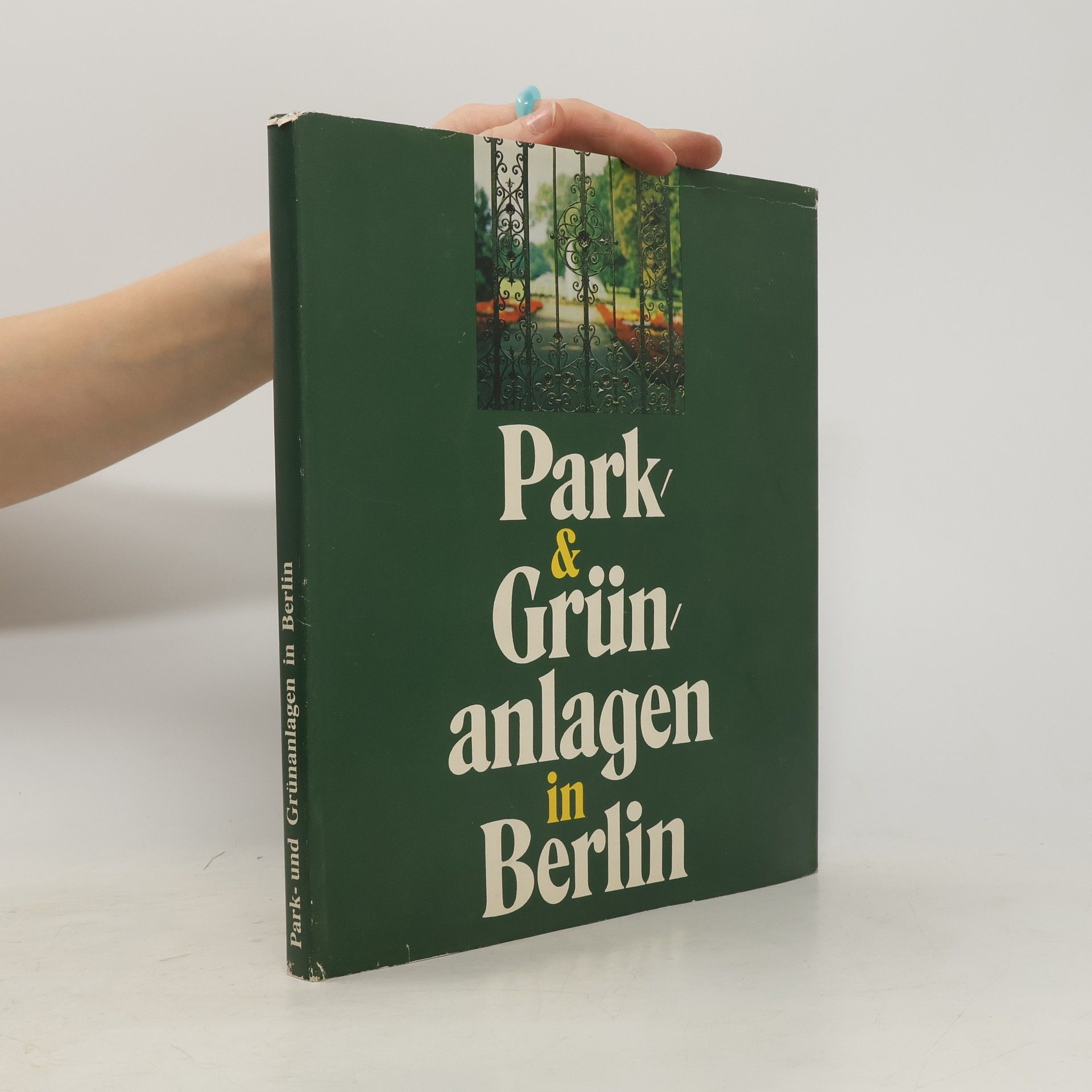 Collectif d'auteurs Park & Grün anlagen in Berlin