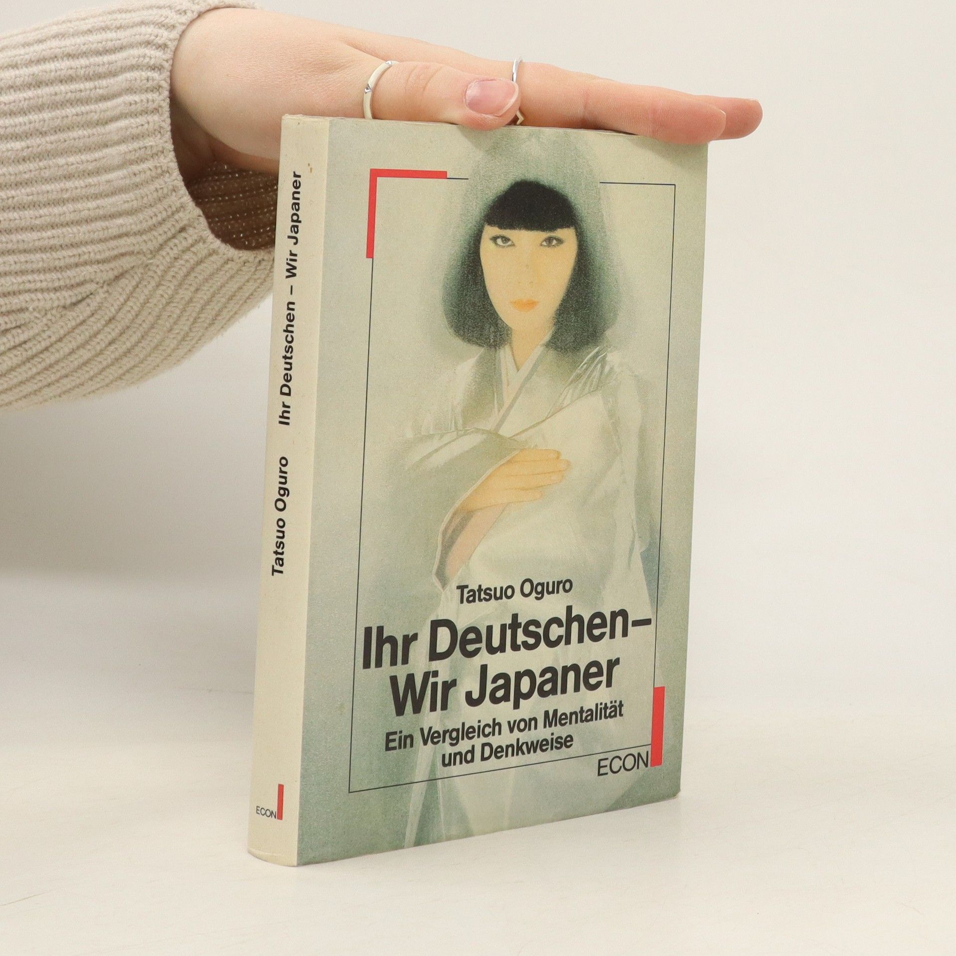 Tatsuo Oguro Ihr Deutschen - wir Japaner