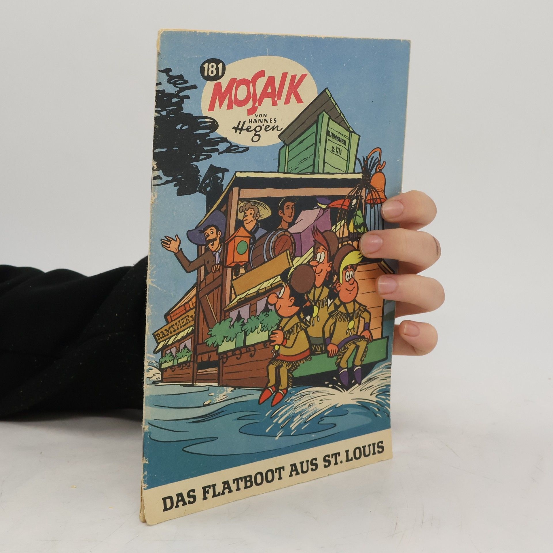 Hannes Hegen Das Flatboot aus st. Louis