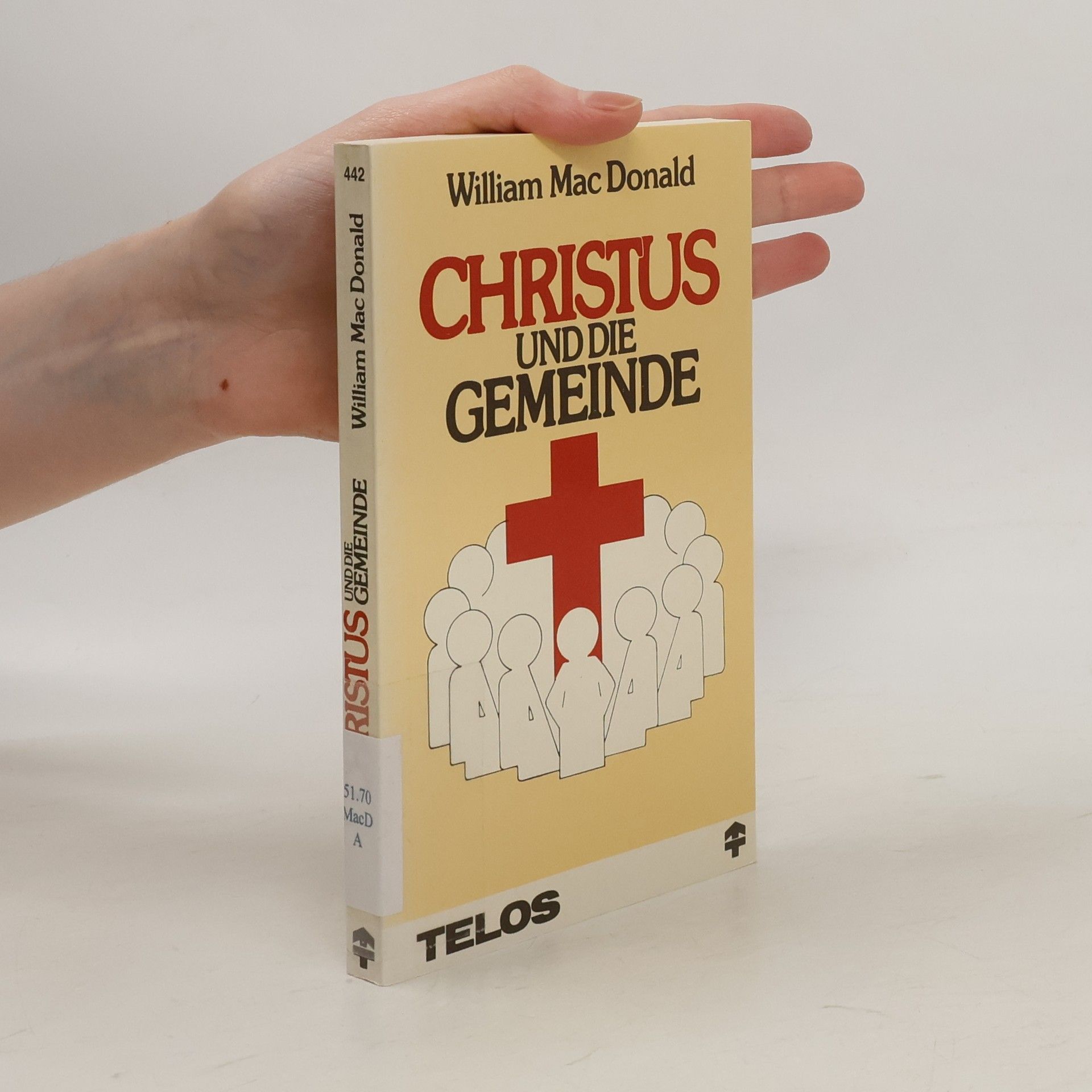 William Mac Donald Christus und die Gemeinde