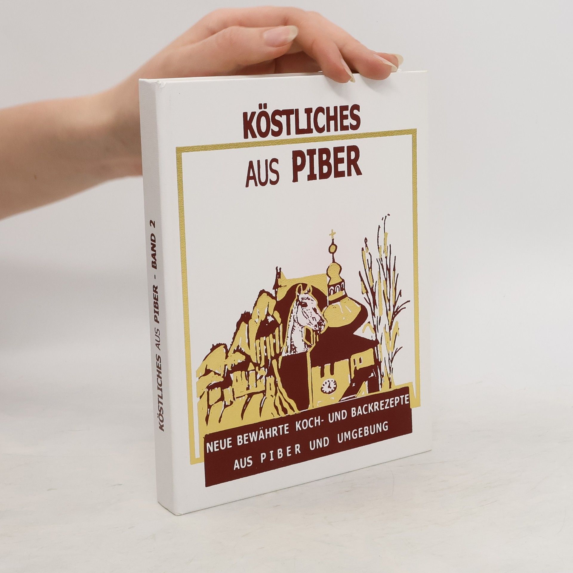 Autorenkollektiv Köstliches aus Piber, Band 2