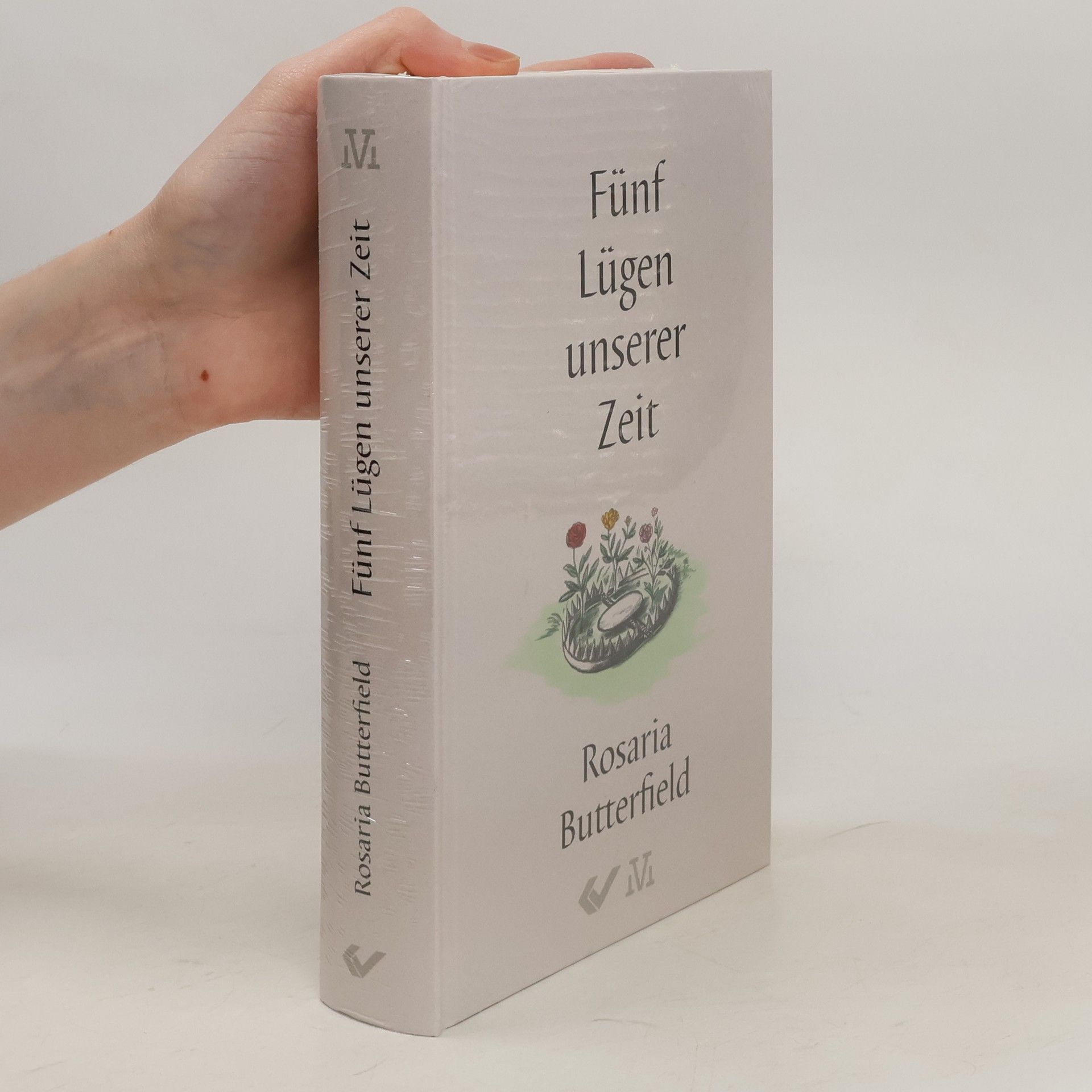 Rosaria Butterfield Fünf Lügen unserer Zeit