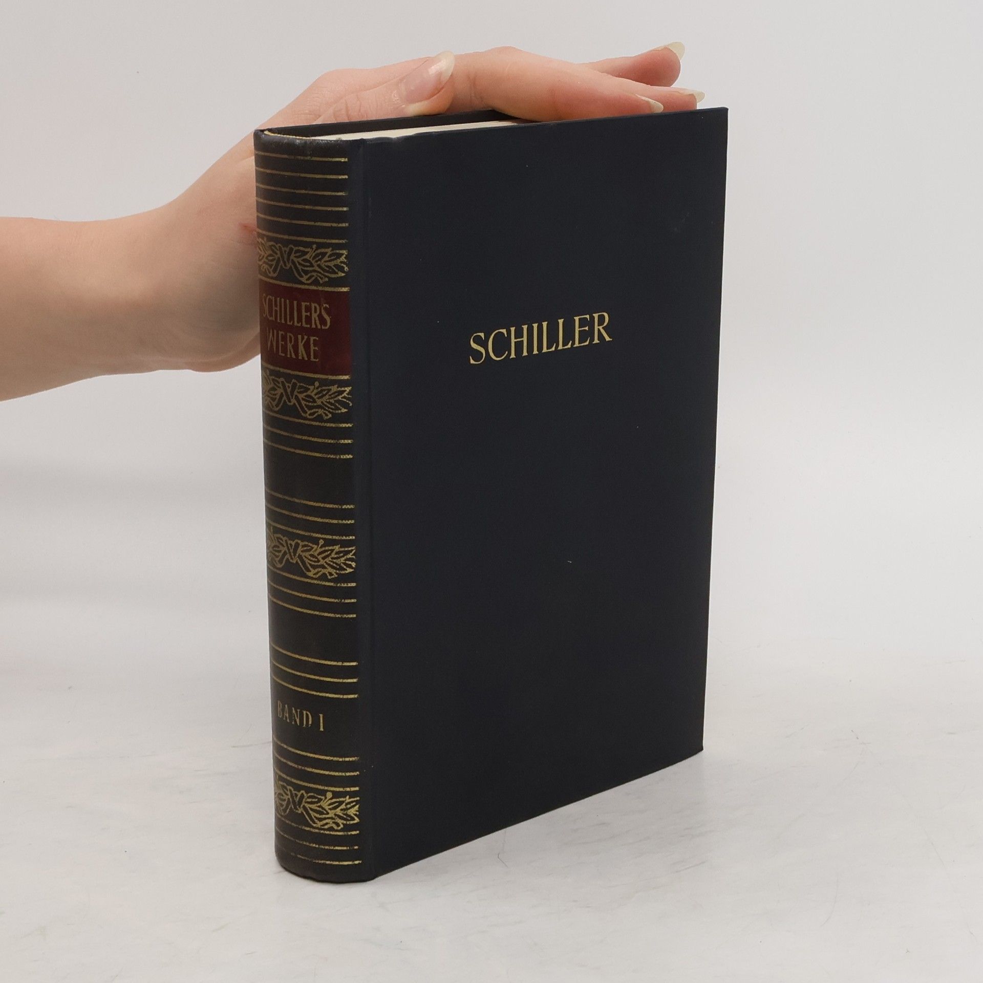 Friedrich Schiller Schillers Werke. Band 1