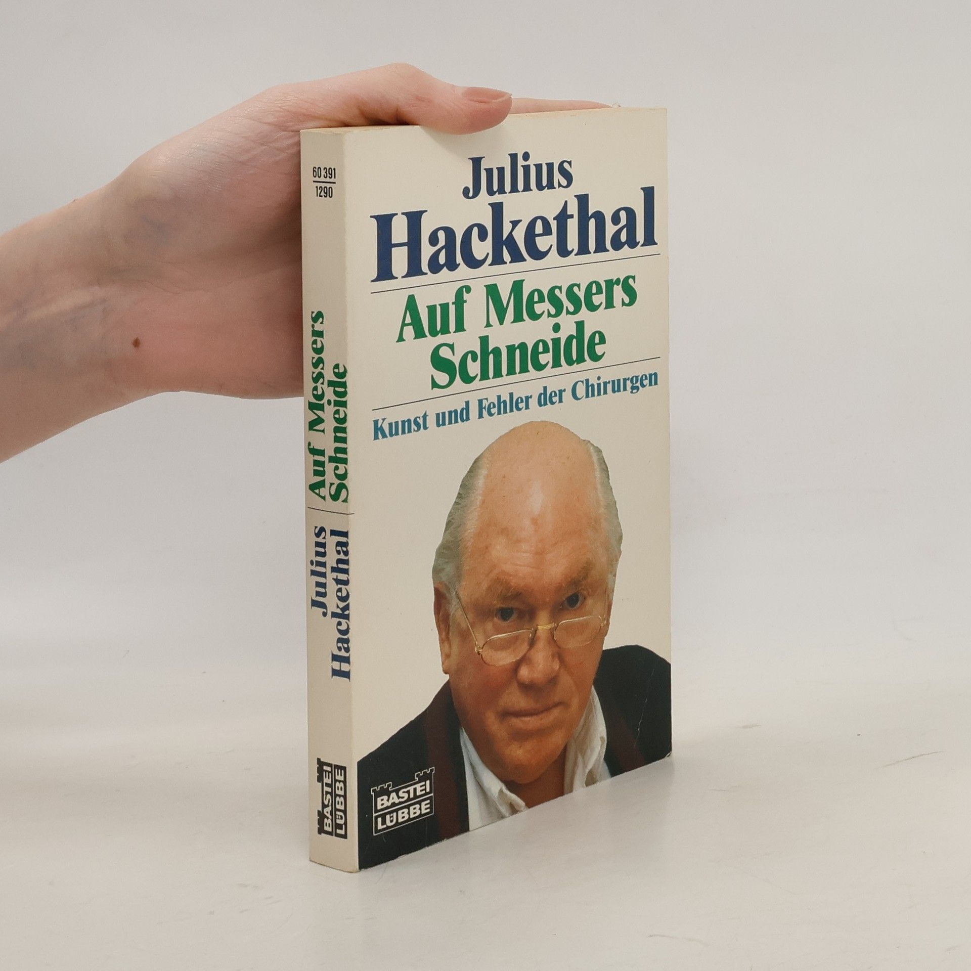 Julius Hackethal Auf Messers Schneide