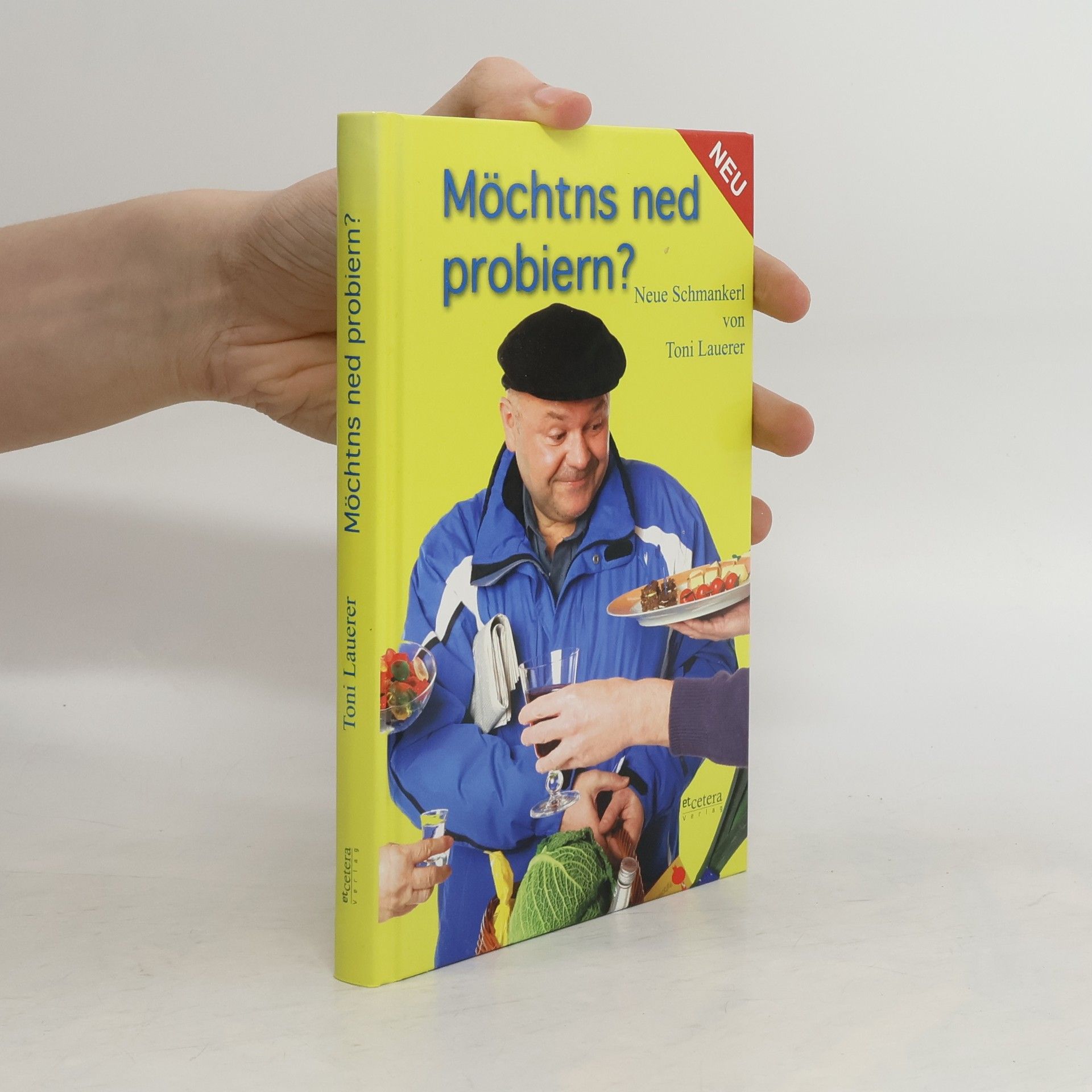 Toni Lauerer Möchtns ned probiern?