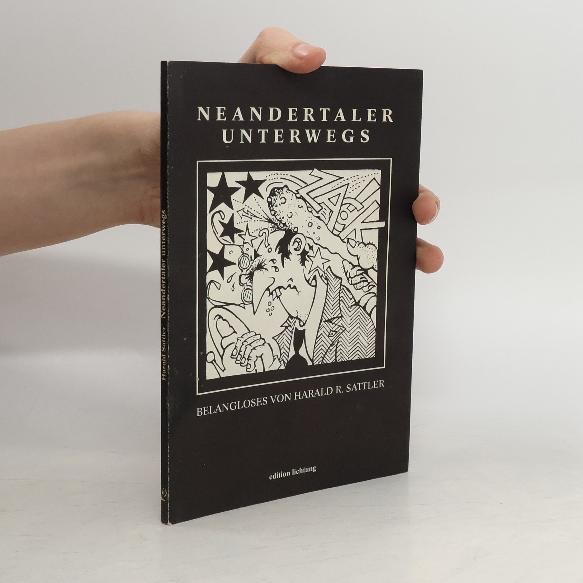 Harald R. Sattler Neandertaler unterwegs