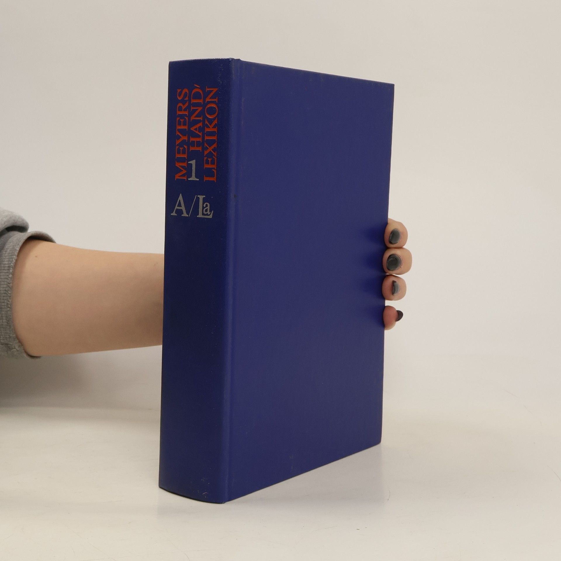 Autorenkollektiv Meyers Handlexikon A bis La. Band 1