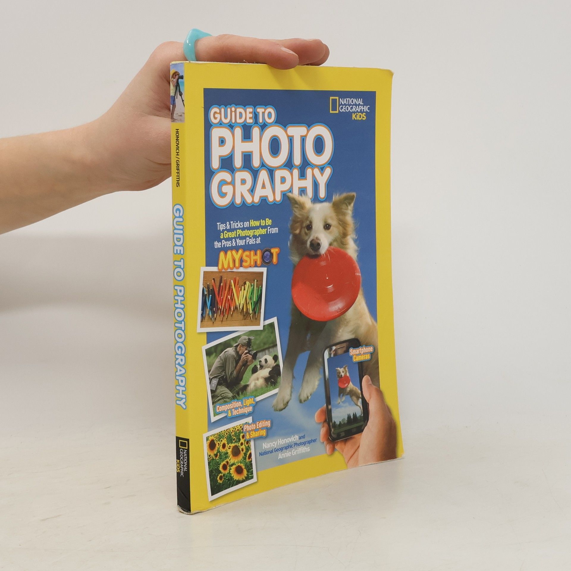Nancy Honovich National Geographic Kids Guide to Photography