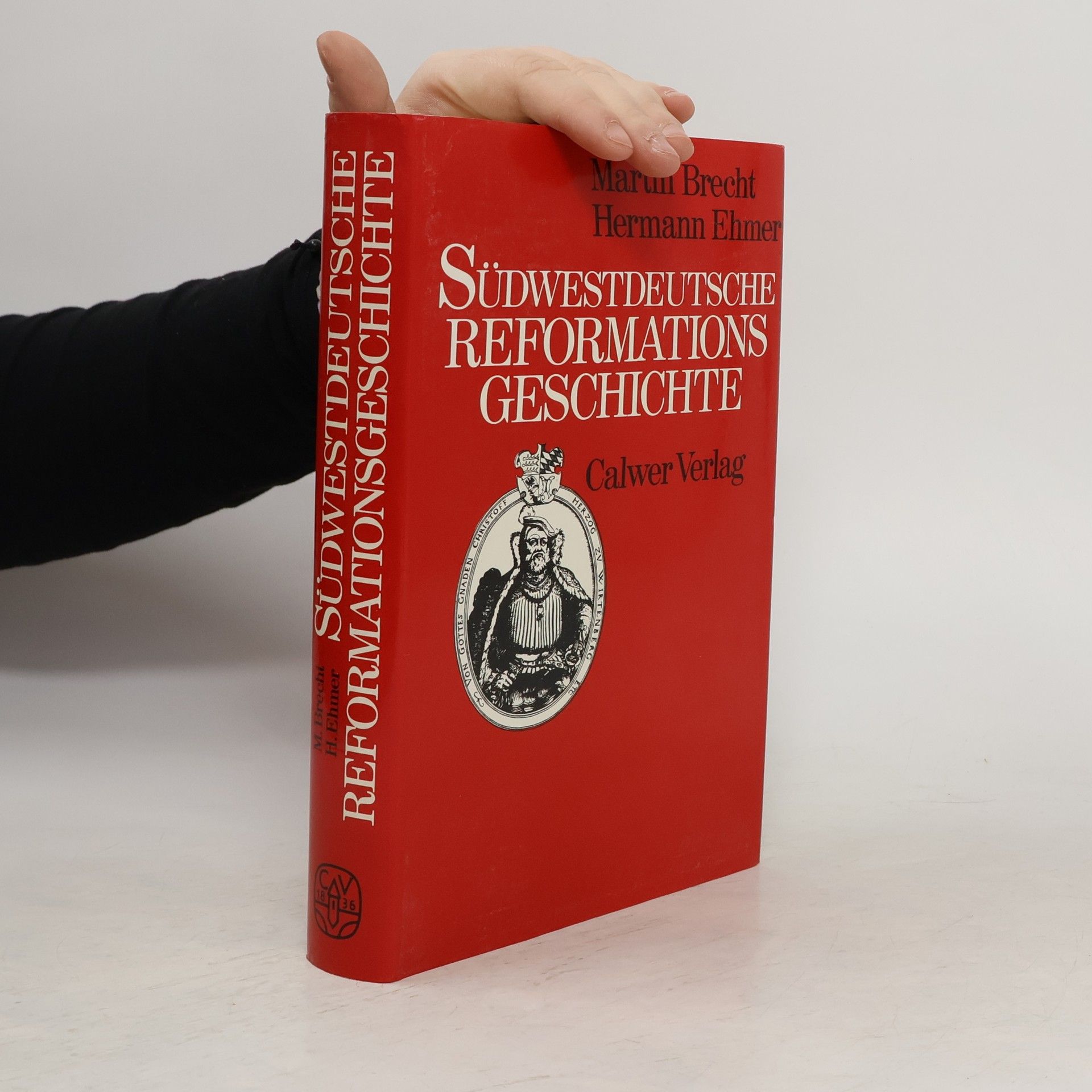 Martin Brecht Südwestdeutsche Reformationsgeschichte