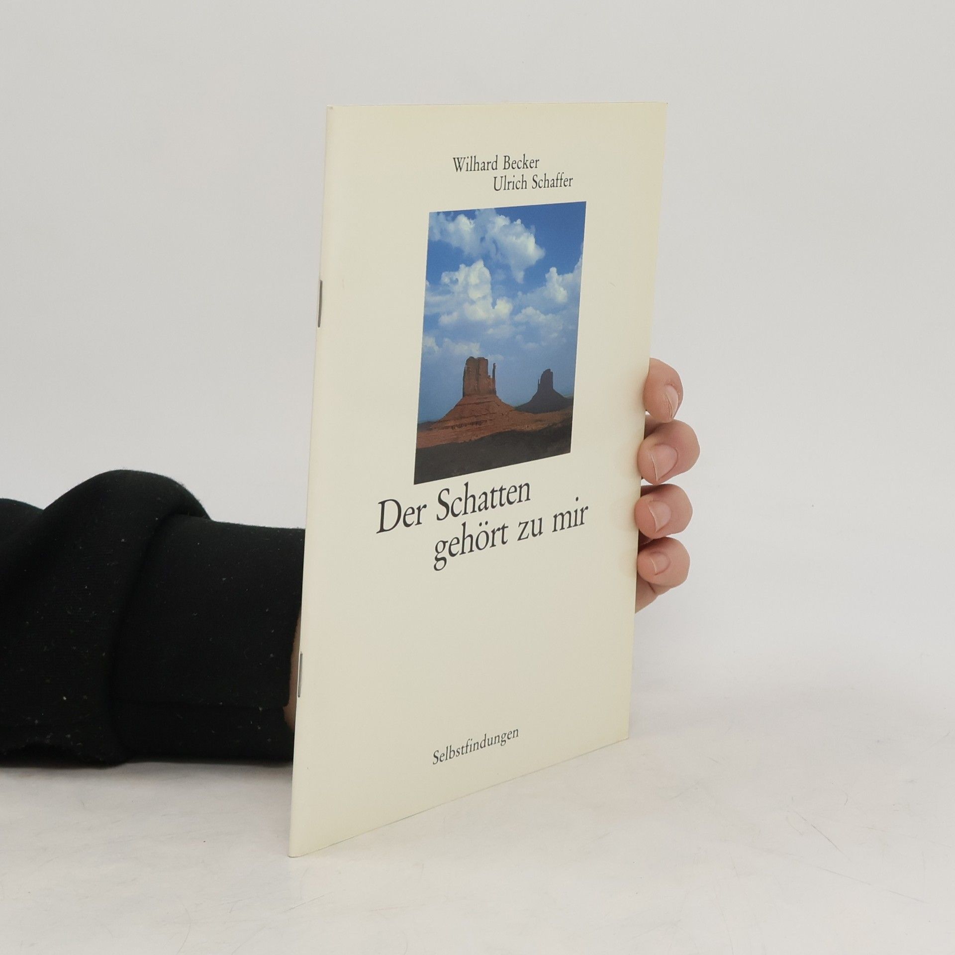 Ulrich Schaffer Der Schatten gehört zu mir