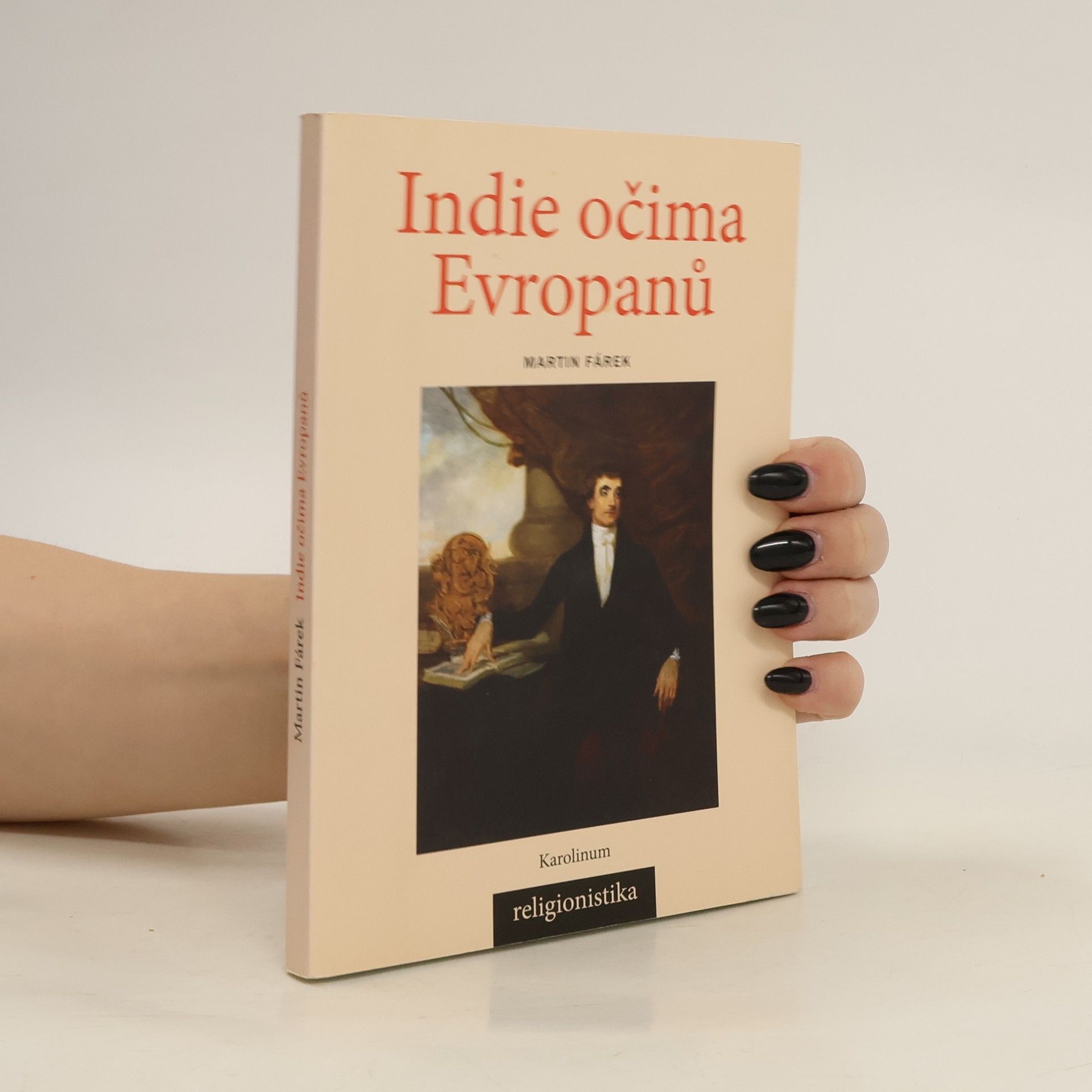 Martin Fárek Indie očima Evropanů