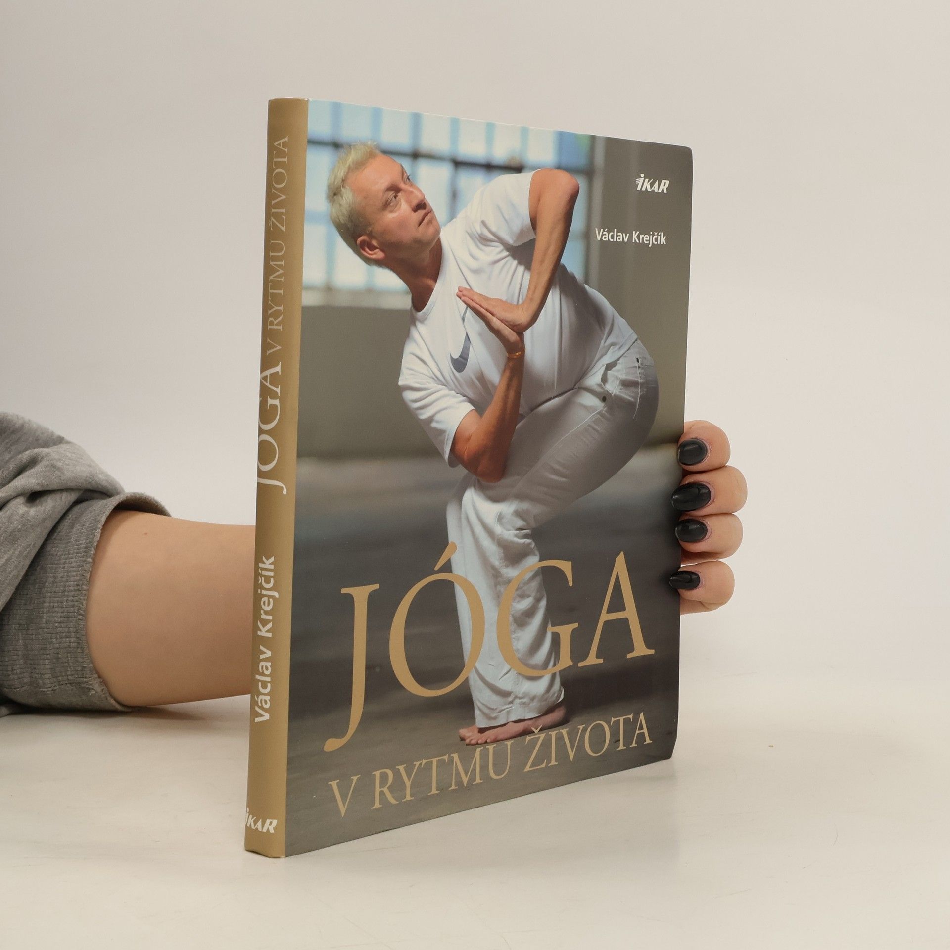 Václav Krejčík Jóga v rytmu života