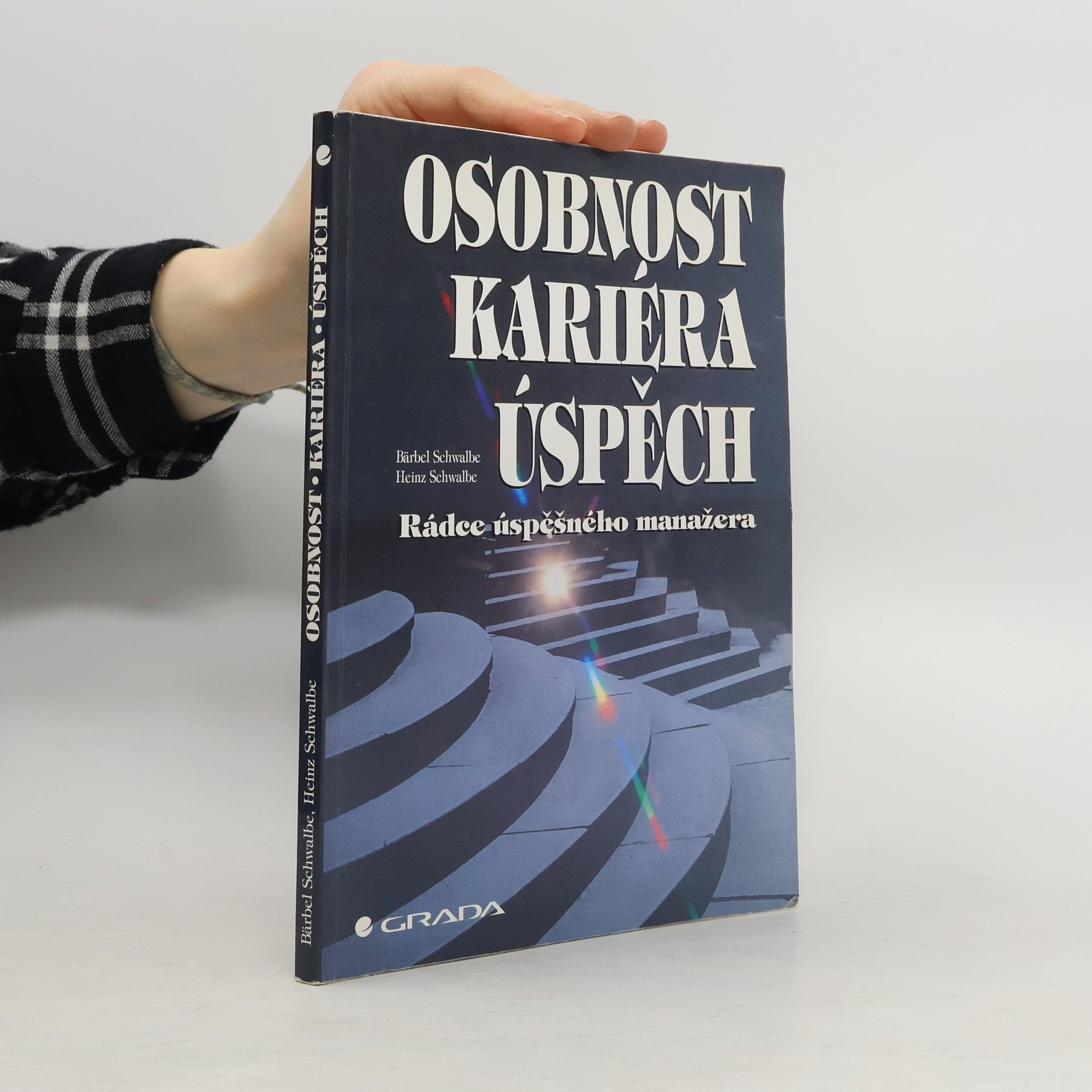 Bärbel Schwalbe Osobnost, kariéra, úspěch. Rádce úspěšného manažera