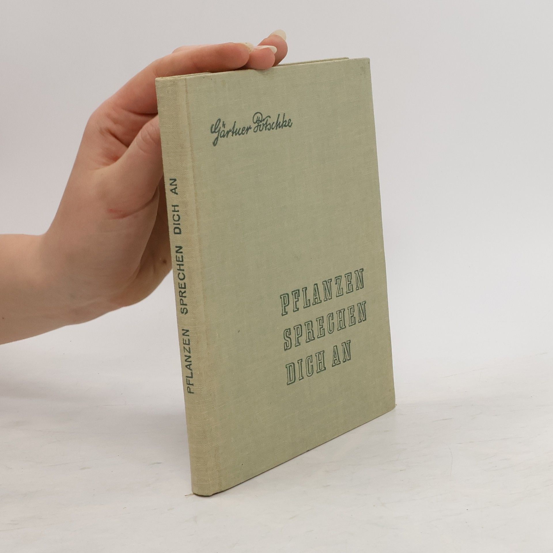 Gärtner Pötschke Pflanzen Sprechen dich an