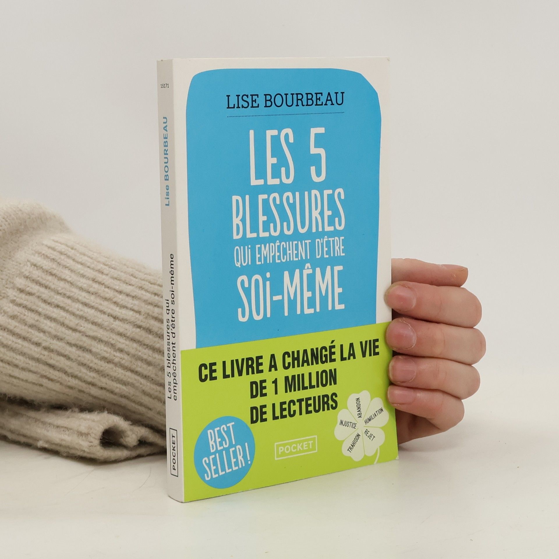 Lise Bourbeau Les 5 blessures qui empechent d'être soi-meme