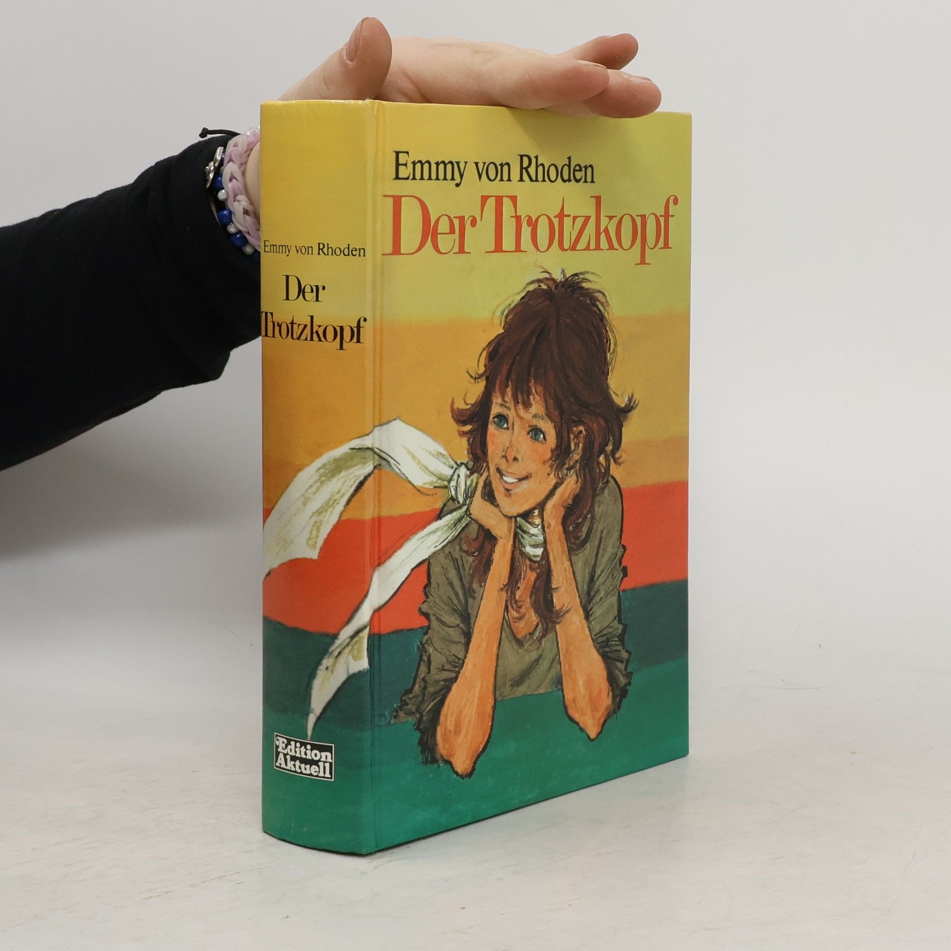 Emmy von Rhoden Der Trotzkopf