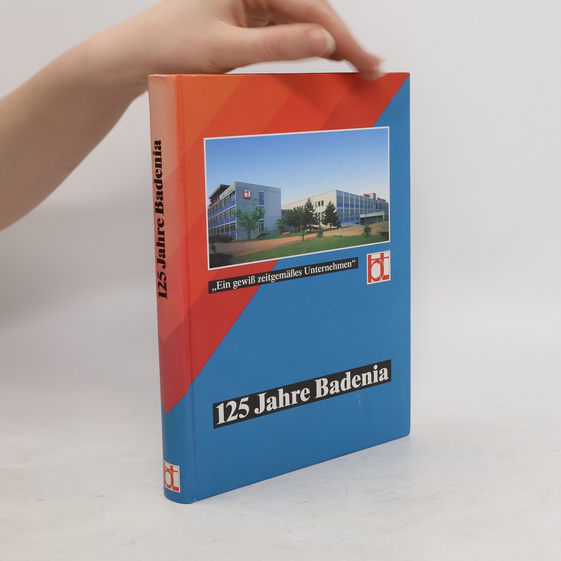 Ernst Otto Bräunche 125 Jahre Badenia-Verlag und -Druckerei Karlsruhe