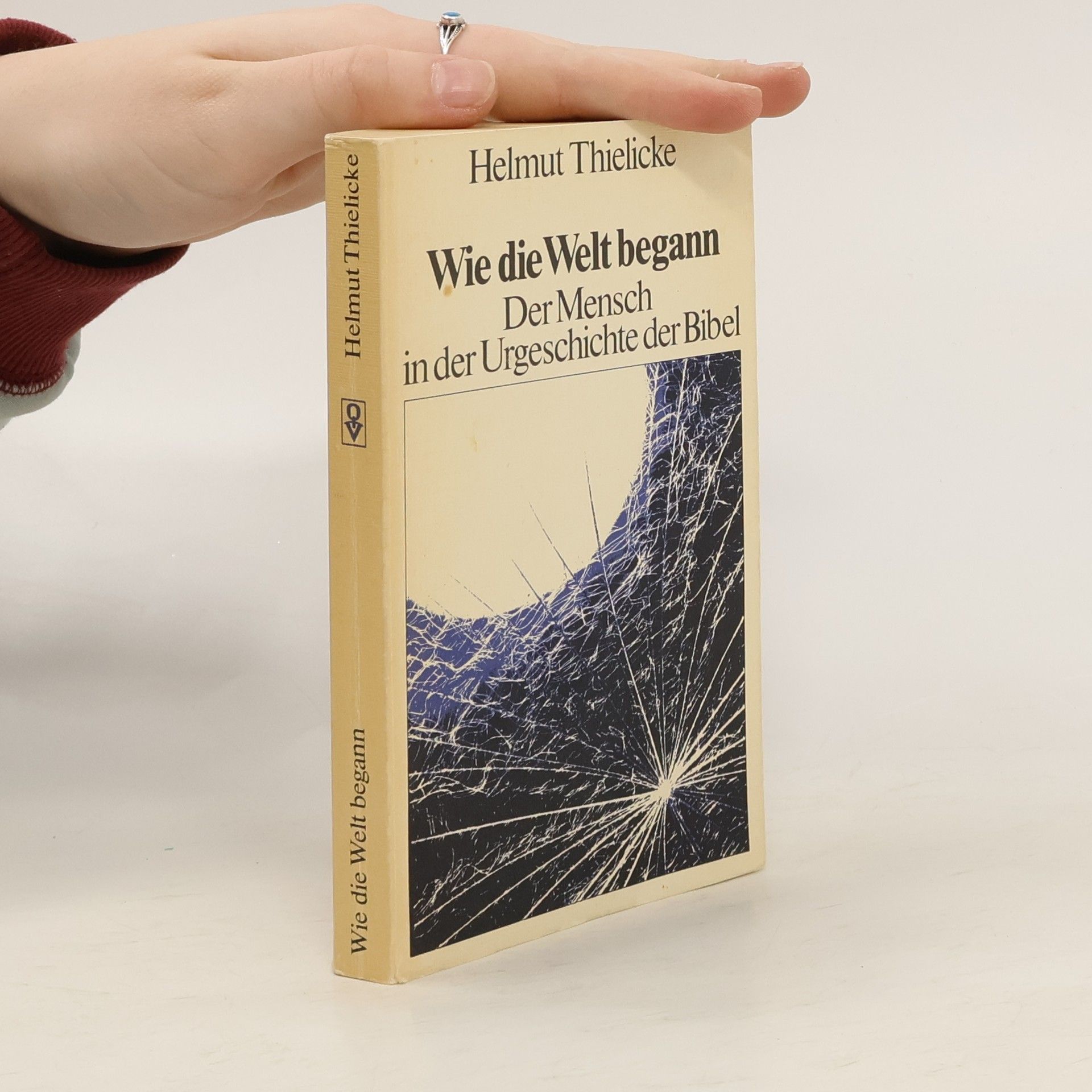 Helmut Thielicke Wie die Welt begann