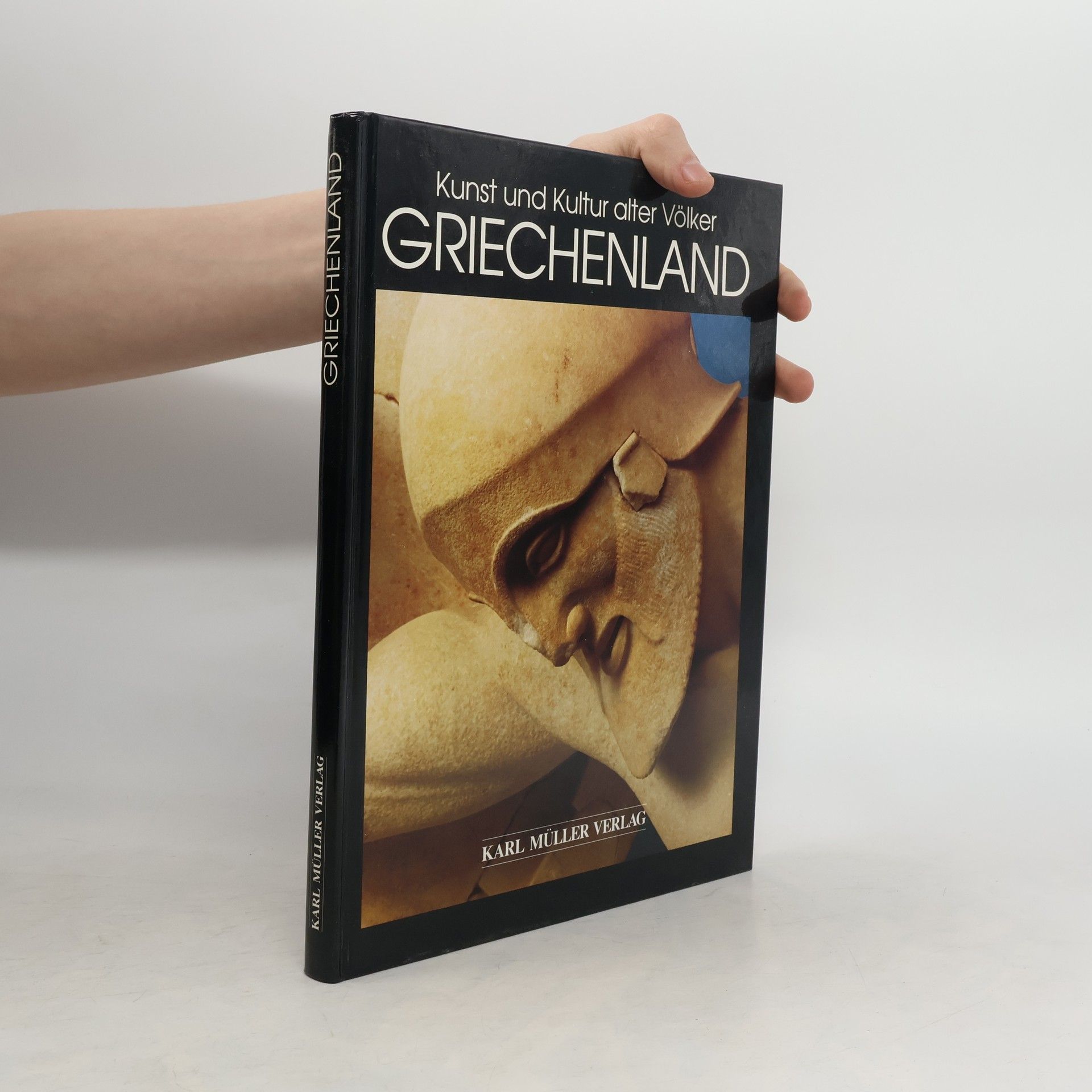 Autorenkollektiv Kunst und Kultur alter Völker. Griechenland