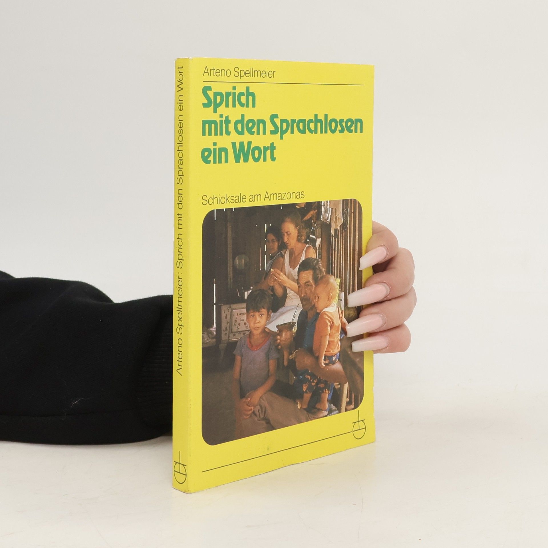 Arteno Spellmeier Sprich mit den Sprachlosen ein Wort