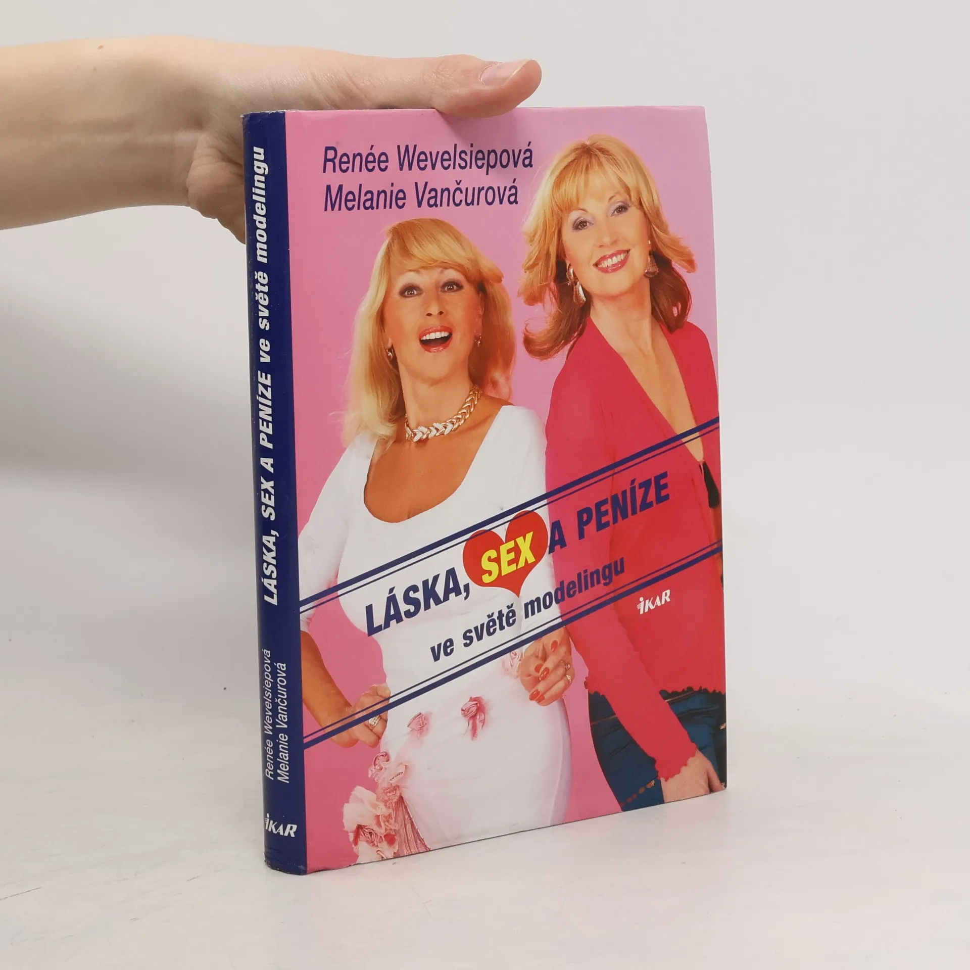 Láska, sex a peníze ve světě modelingu | Book | Hardcover | Melanie Vančurová | CS