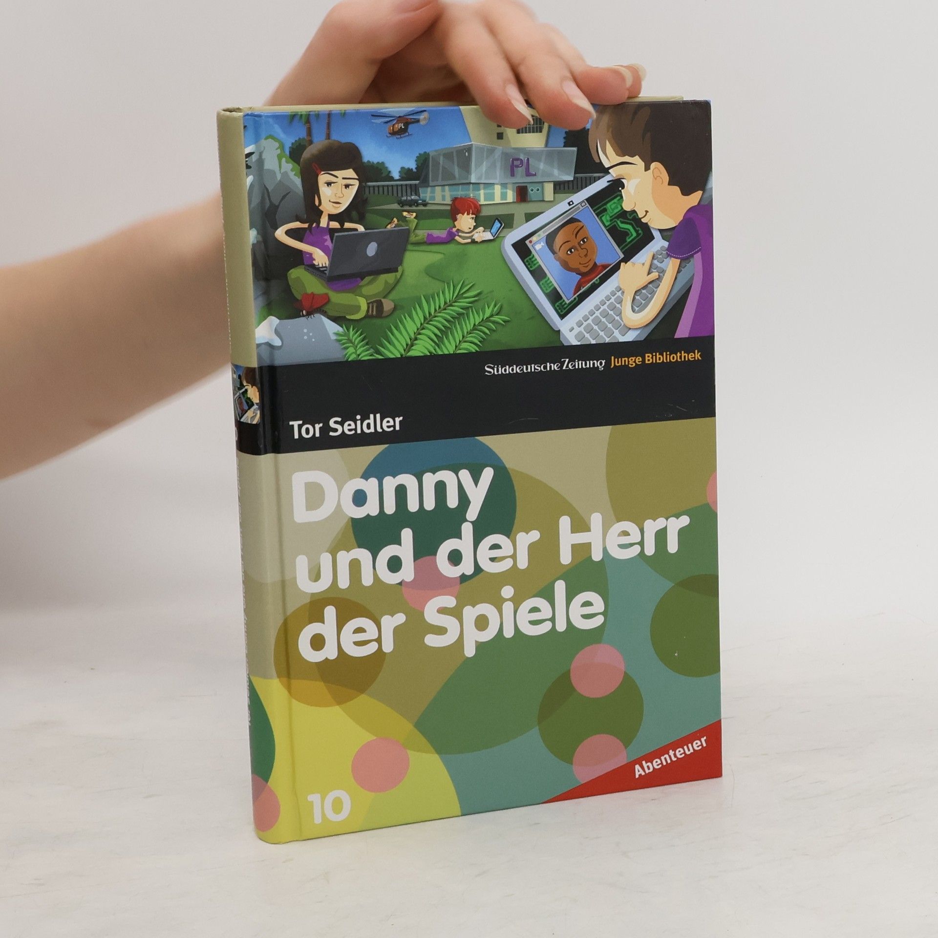Tor Seidler Danny und der Herr der Spiele