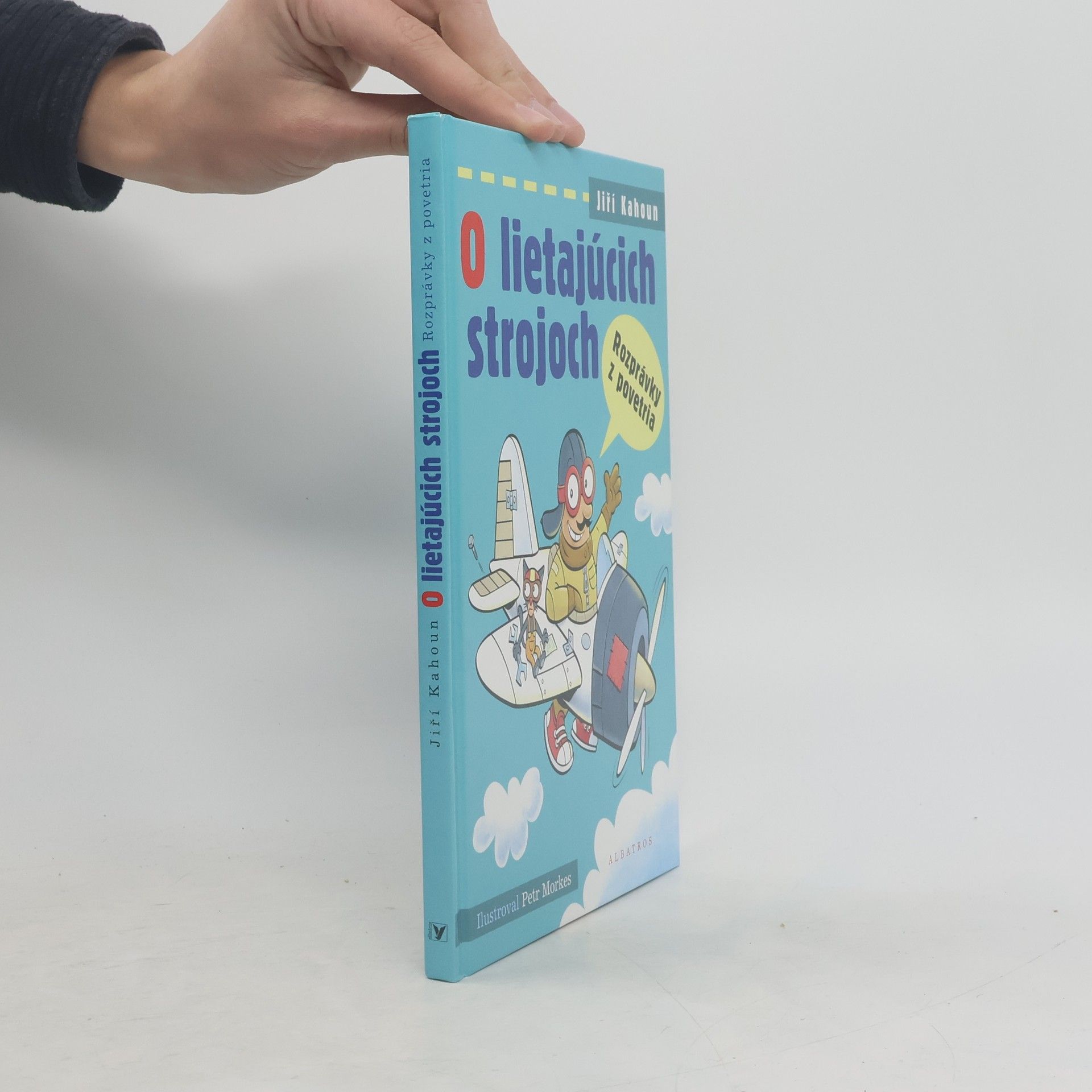 Jiří Kahoun O lietajúcich strojoch